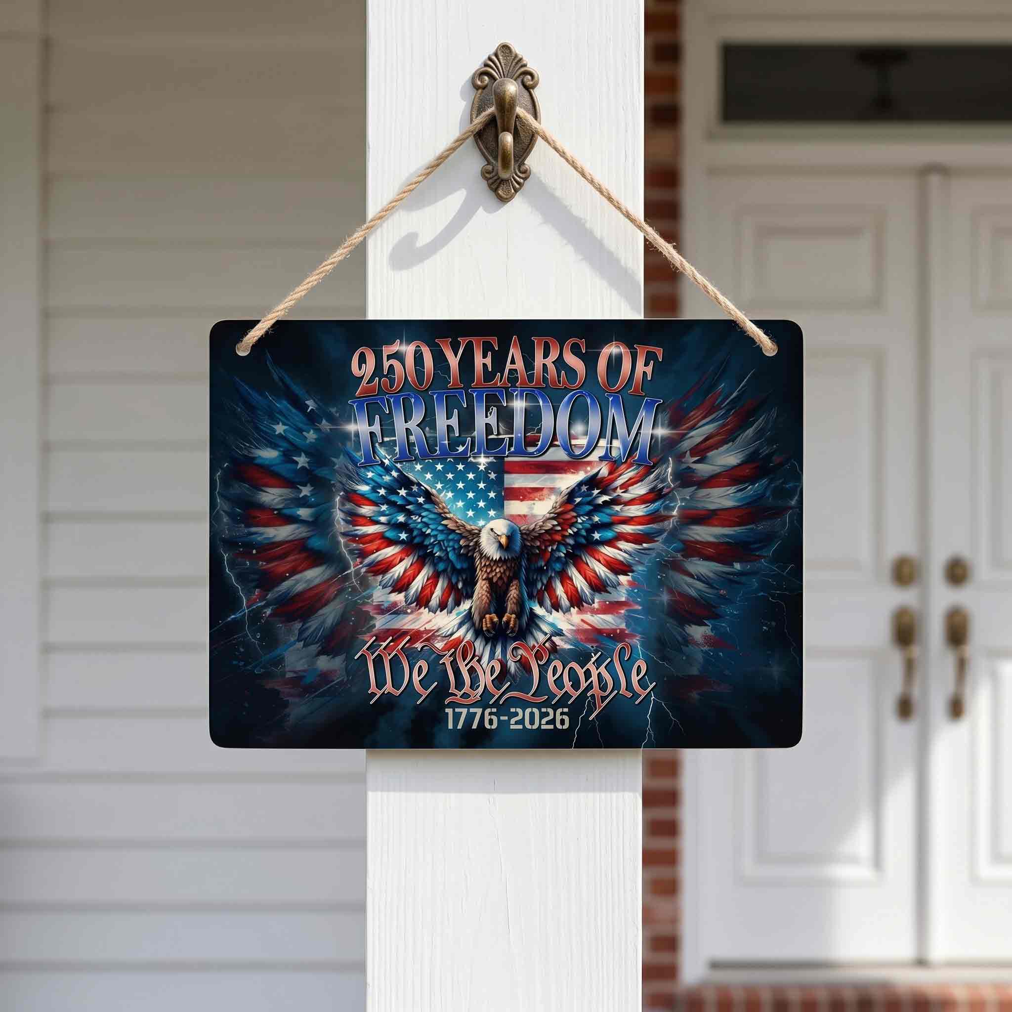 We The People 250th America Anniversary Wooden Sign