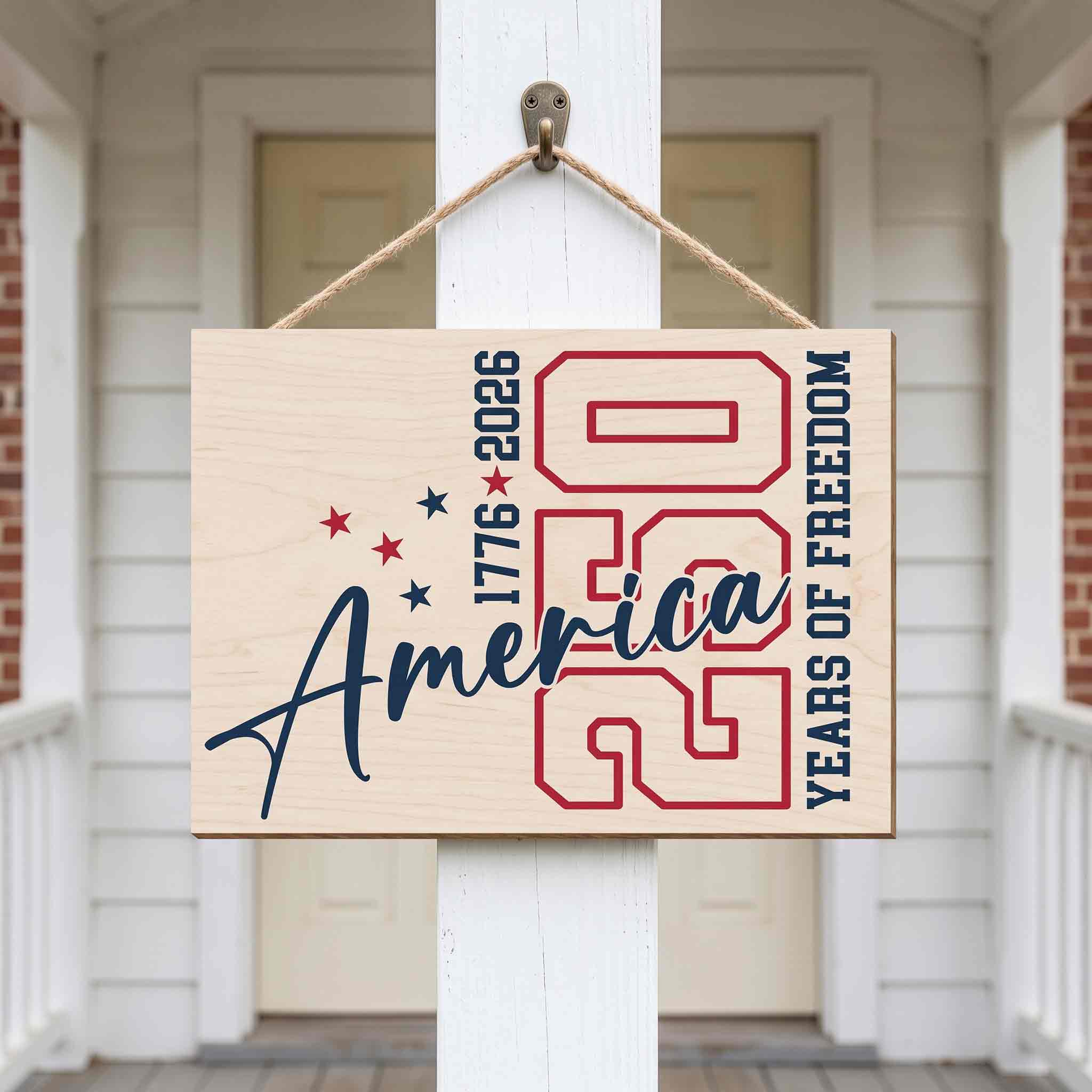 America 250 Years of Freedom 1776-2026 Modern Typography Patriotic Wooden Sign