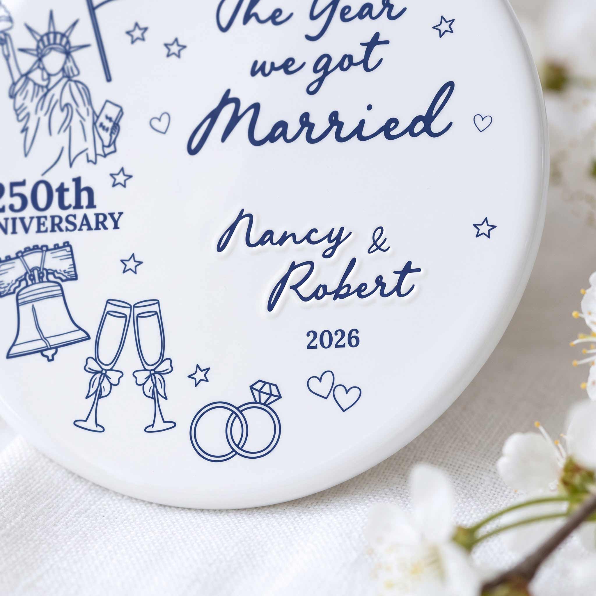 The Year We Got Married America's 250th Anniversary Custom Name Date Couple Patriotic Wedding Keepsake Round Ceramic Ornament