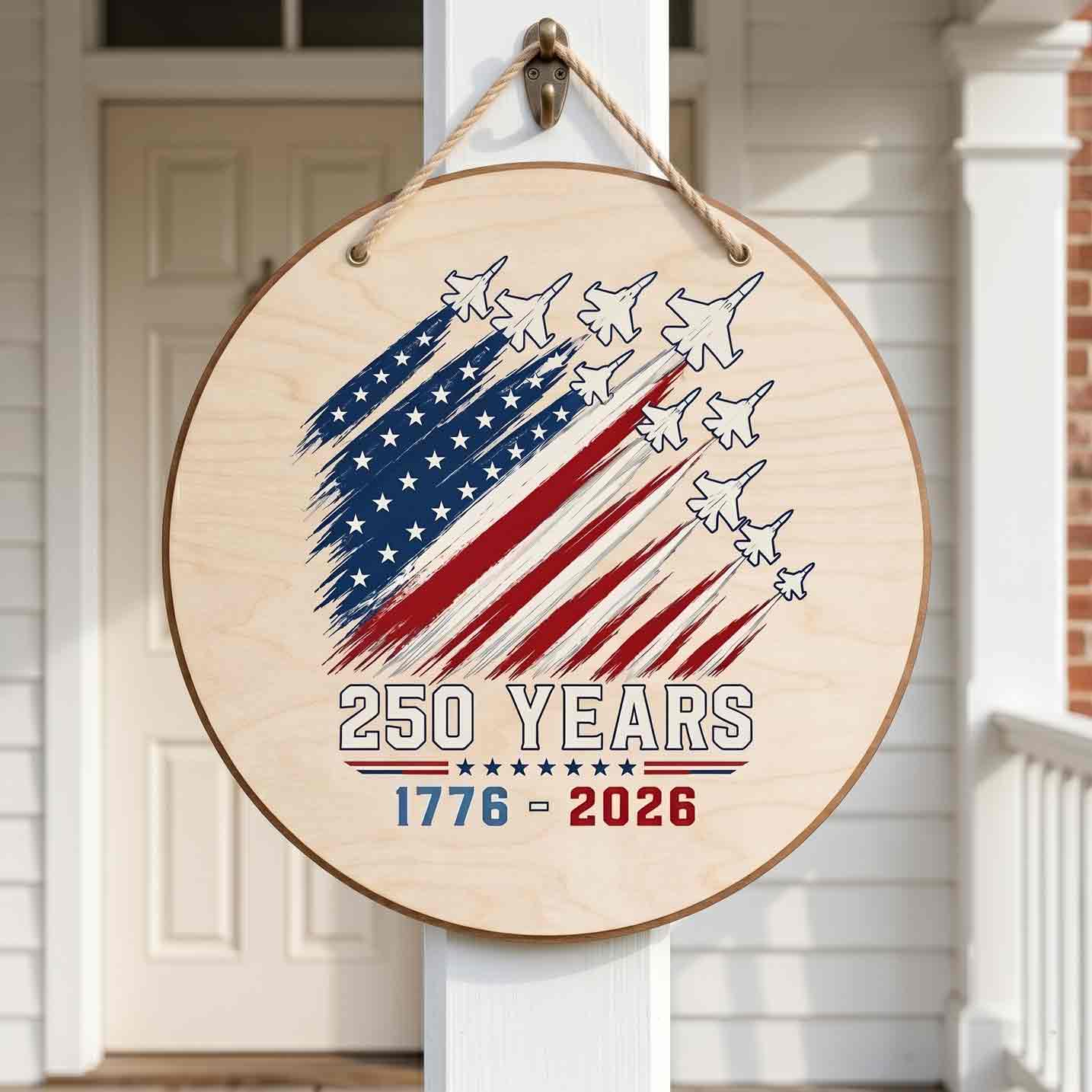 America 250th Anniversary Wooden Sign With Patriotic Fighter Jets