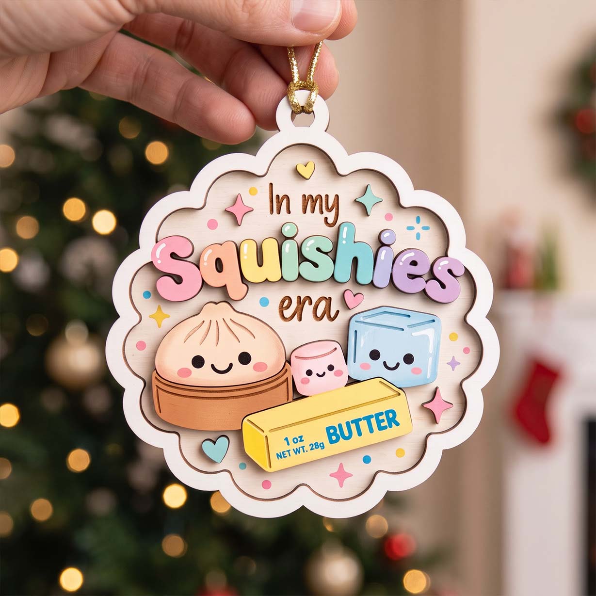 In My Squishies Era Butter Friends Wooden Ornament Cute