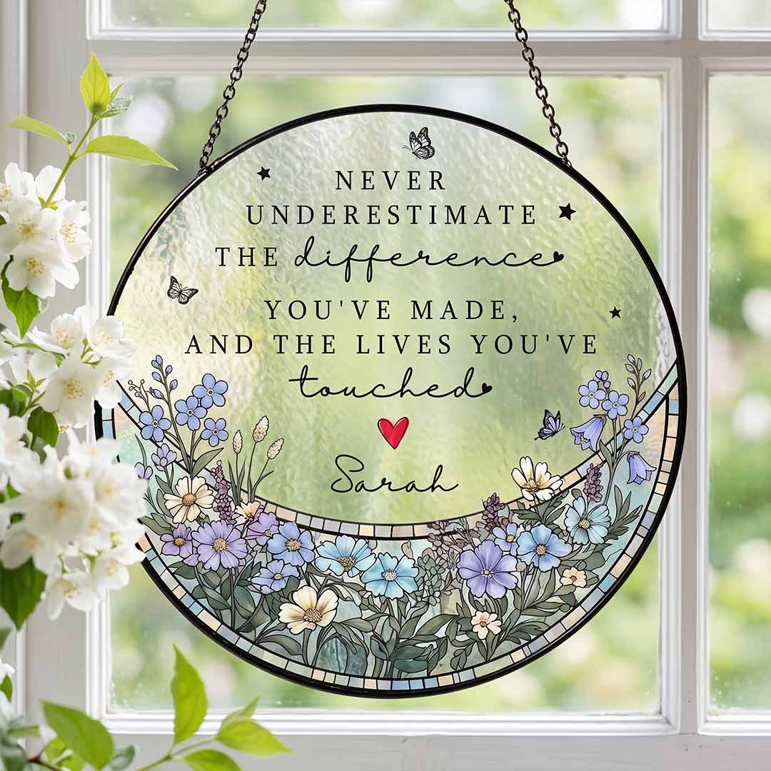Never Underestimate The Difference You Made Appreciation Personalized Custom Name Keepsake Stained Glass Suncatcher Ornament for Retirement Gift