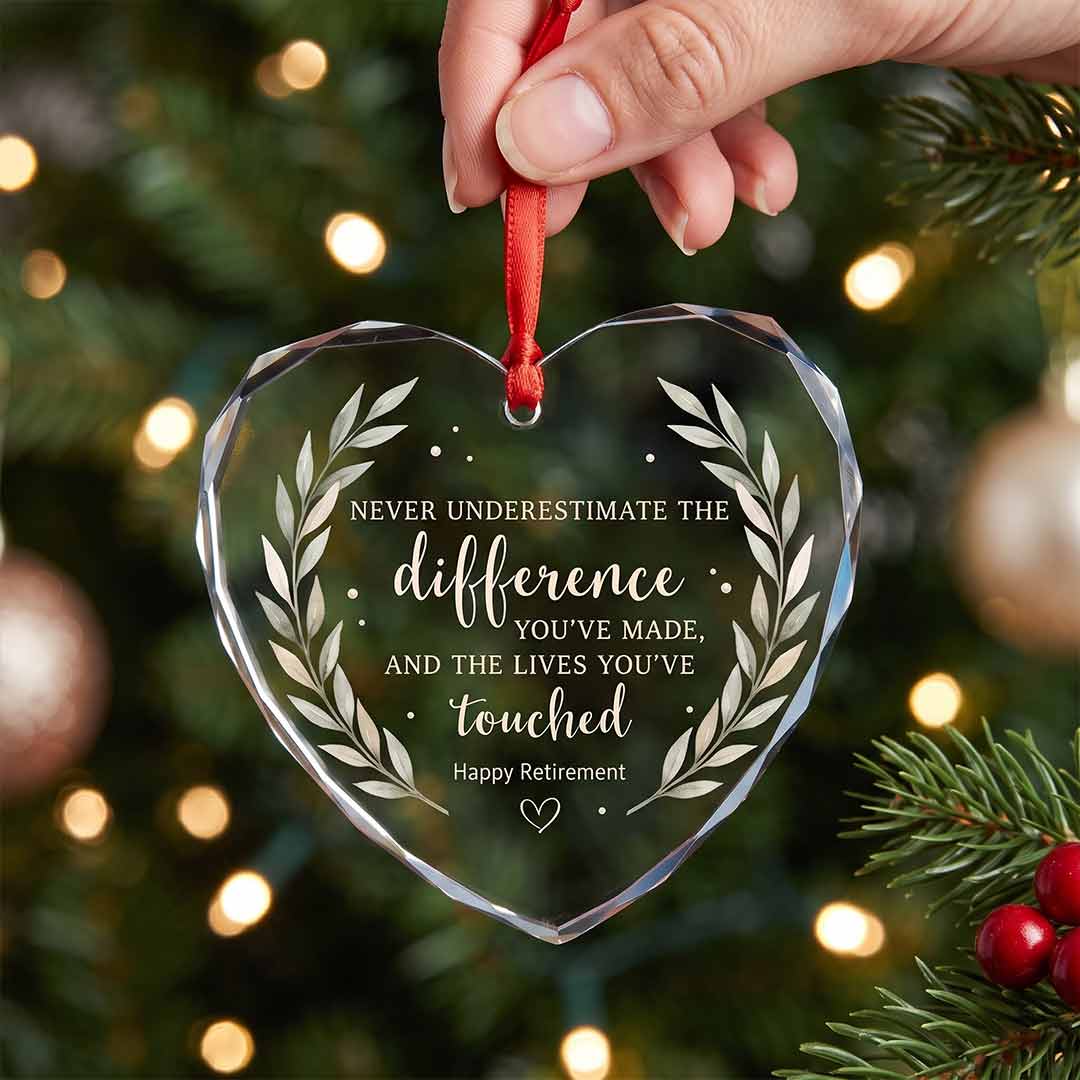 Never Underestimate The Difference You've Made Happy Retirement Retirement Gift Heart Glass Christmas Ornament