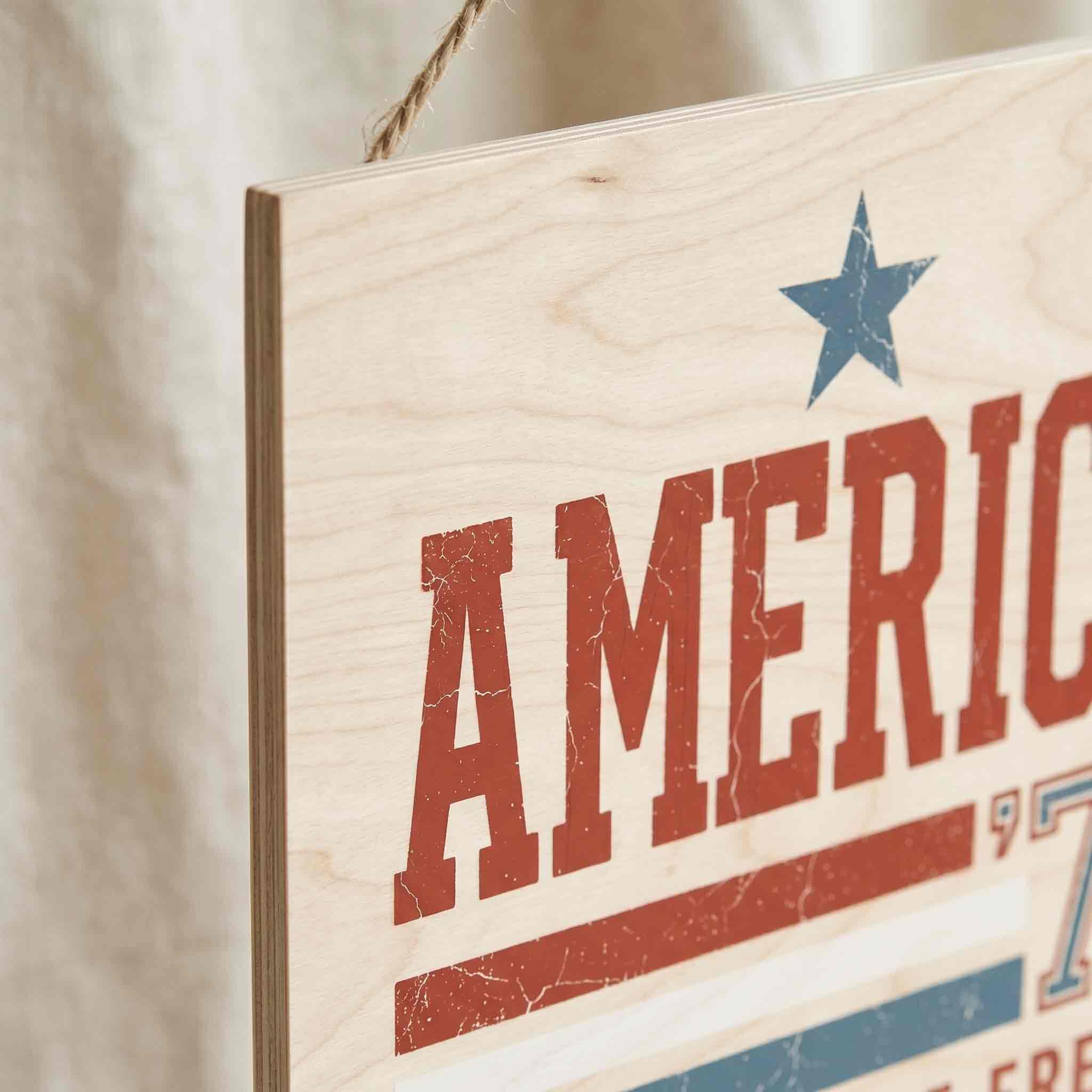 America 76 Land Of The Free Wooden Hanging Sign Patriotic Decor