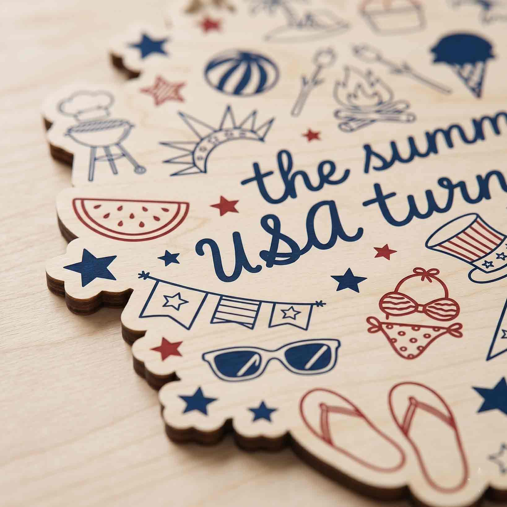 The Summer USA Turned 250 Wooden Sign Patriotic Decor