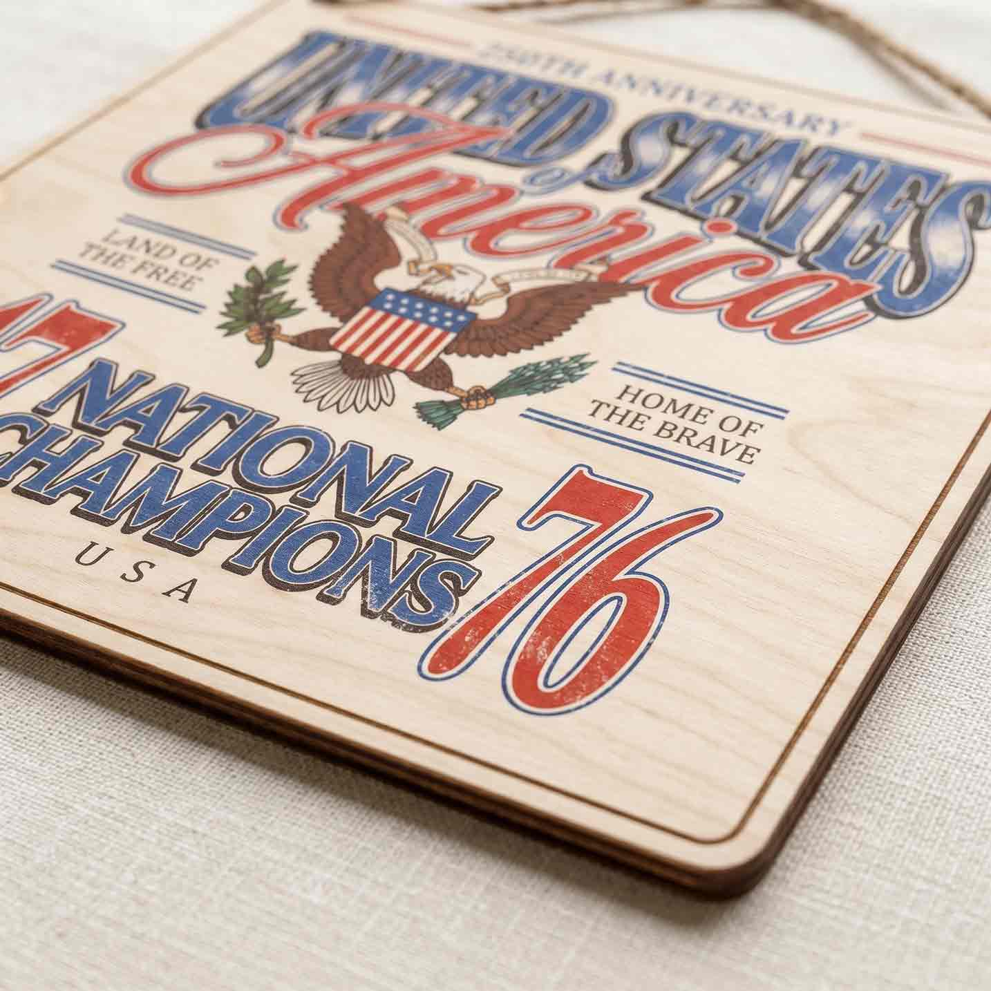 United States of America 250th Anniversary Land of the Free Home of the Brave Patriotic Wooden Sign