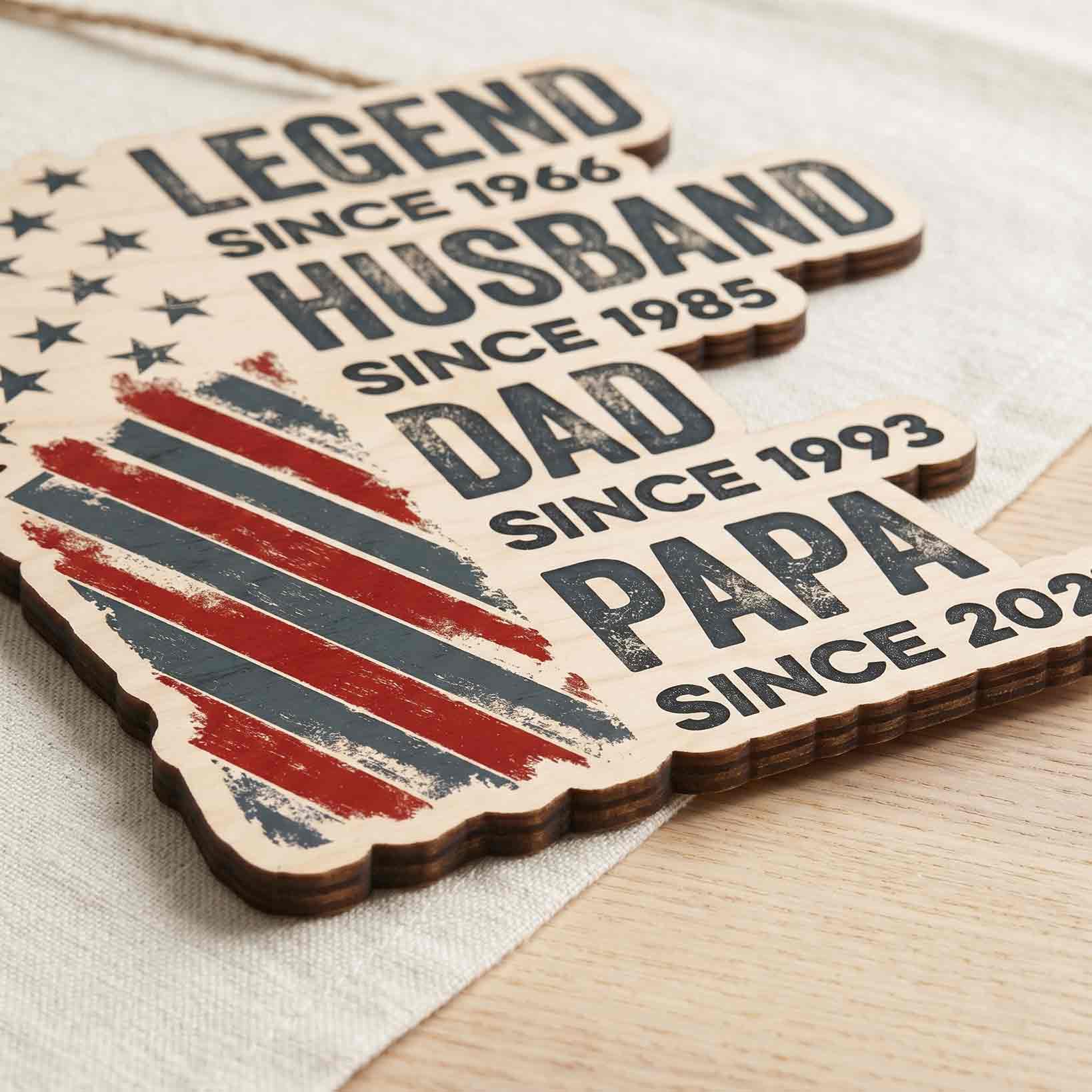 Personalized Legend Husband Dad Papa American Flag Patriotic Wooden Sign