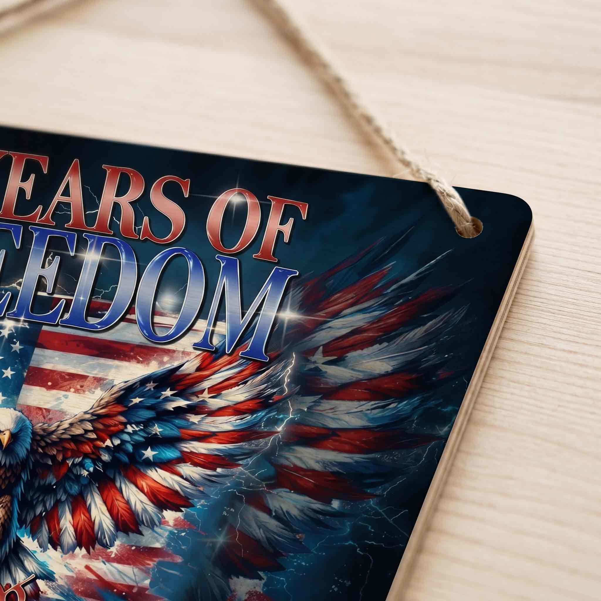 We The People 250th America Anniversary Wooden Sign