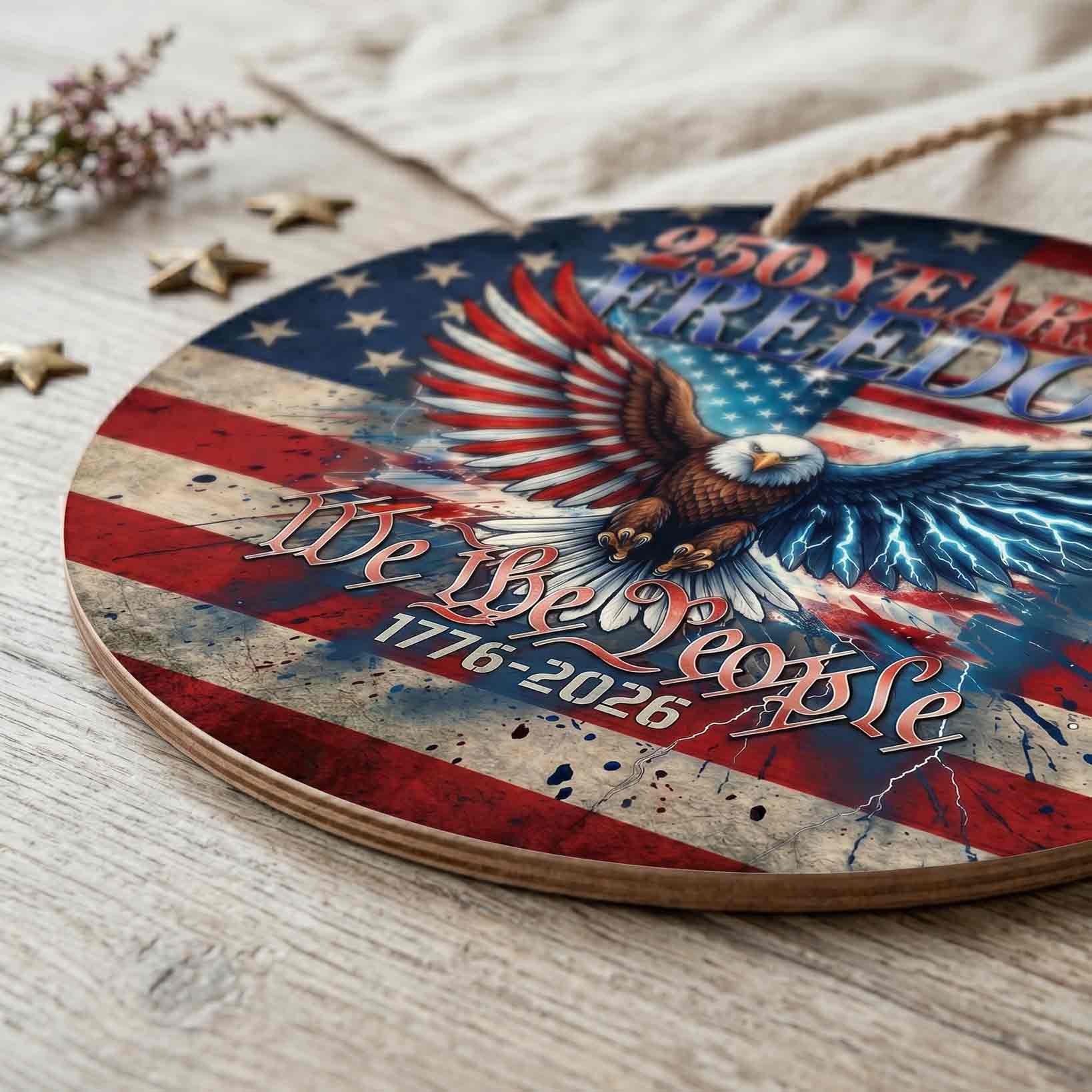 Patriotic Eagle Statue of Liberty America 250 Years of Freedom Wooden Sign