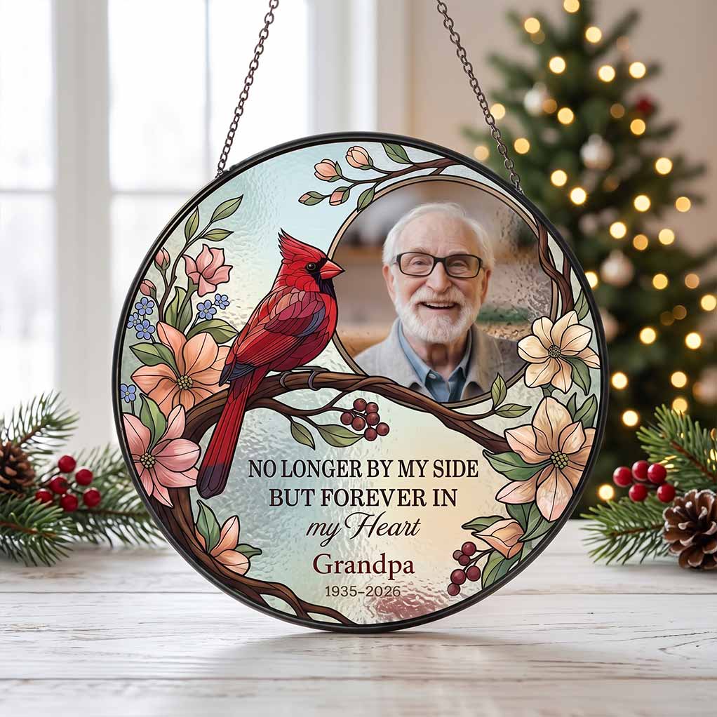 No Longer by My Side but Forever in My Heart 2026 Grandma Memorial Personalized Custom Name Date Photo Memorial Keepsake Stained Glass Suncatcher Ornament for Loss of Grandma