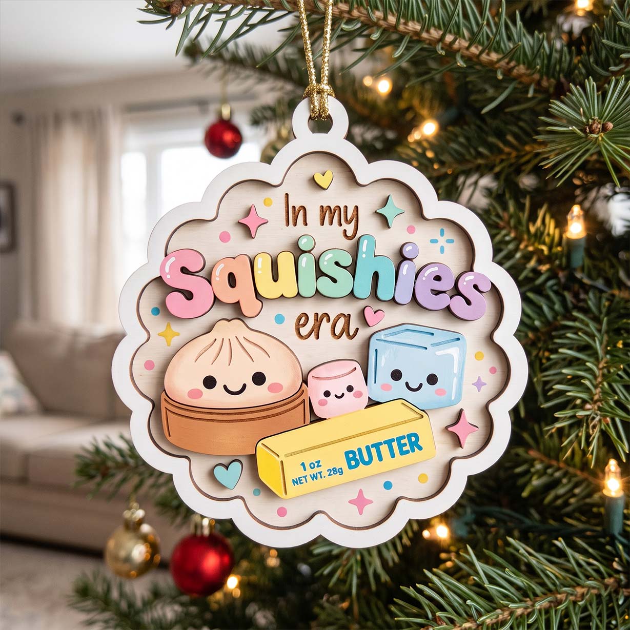 In My Squishies Era Butter Friends Wooden Ornament Cute