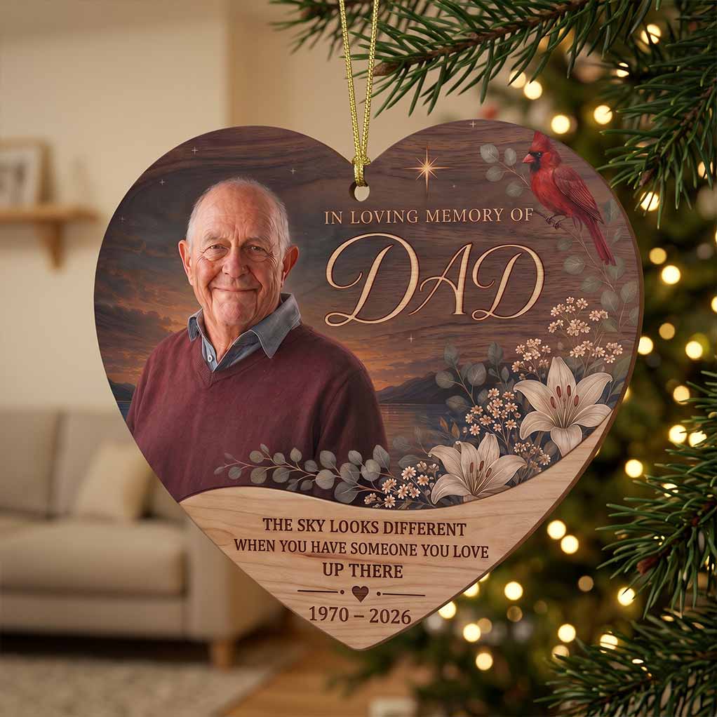 The Sky Looks Different When You Have Someone You Love Up There Personalized Custom Name Date Photo Memorial 1-Layer Wooden Christmas Ornament for Loss of Loved One