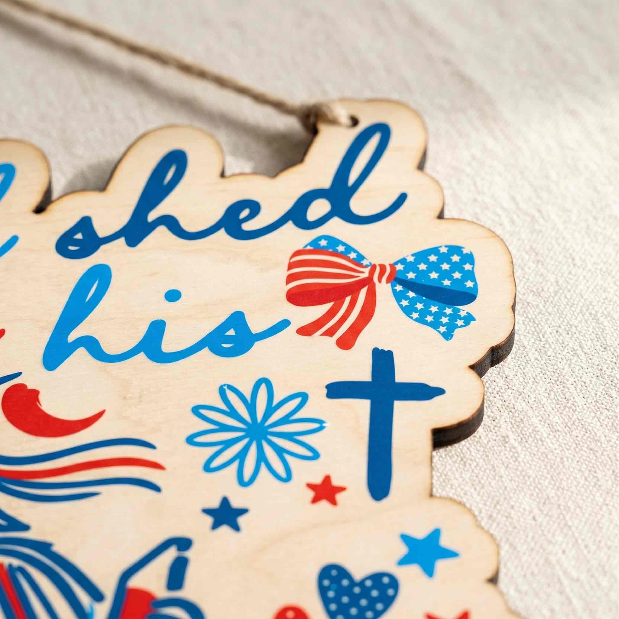 God Shed His Grace On Thee Patriotic America Wooden Sign
