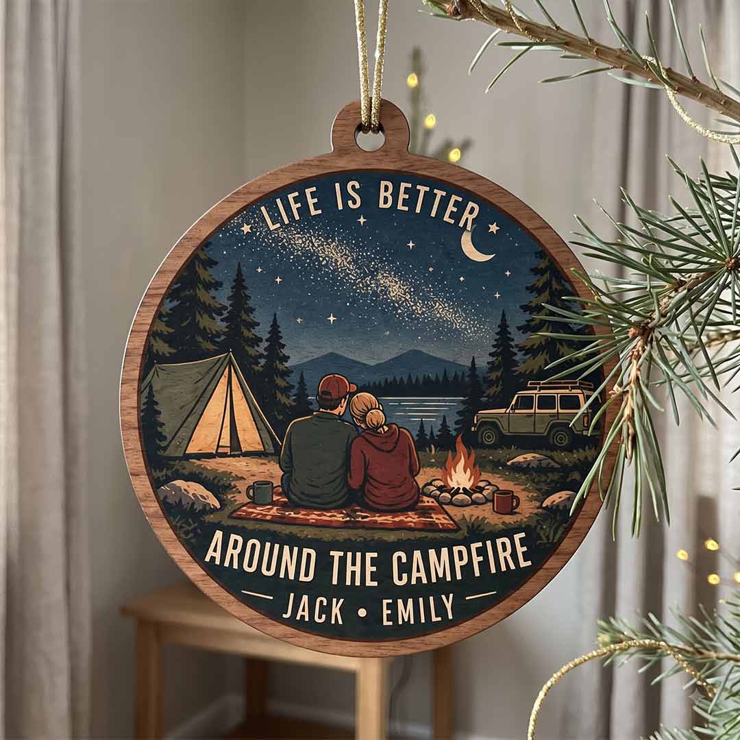 Life Is Better Around the Campfire Camping Adventure Keepsake Personalized Custom Name Campfire Couple 1-Layer Wooden Christmas Ornament for Outdoor Lovers