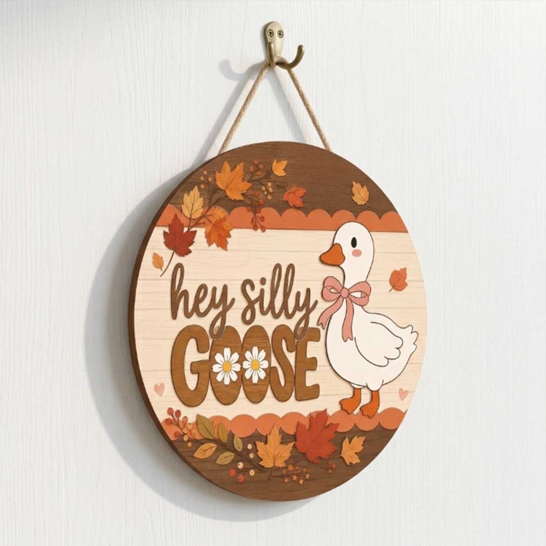 Fall Porch Decor, Helly Silly Goose Wooden Fall Door Hanger,  Front Door Sign, Farmhouse Fall Decor