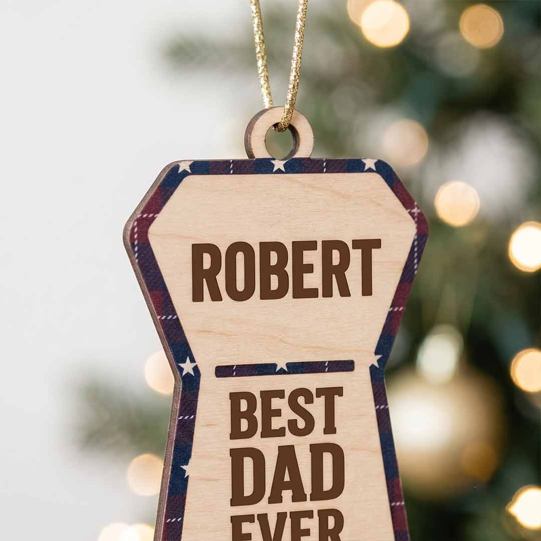 Best Dad Ever Necktie Father Keepsake Personalized Custom Name Family 1-Layer Wooden Christmas Ornament for Dad Gift