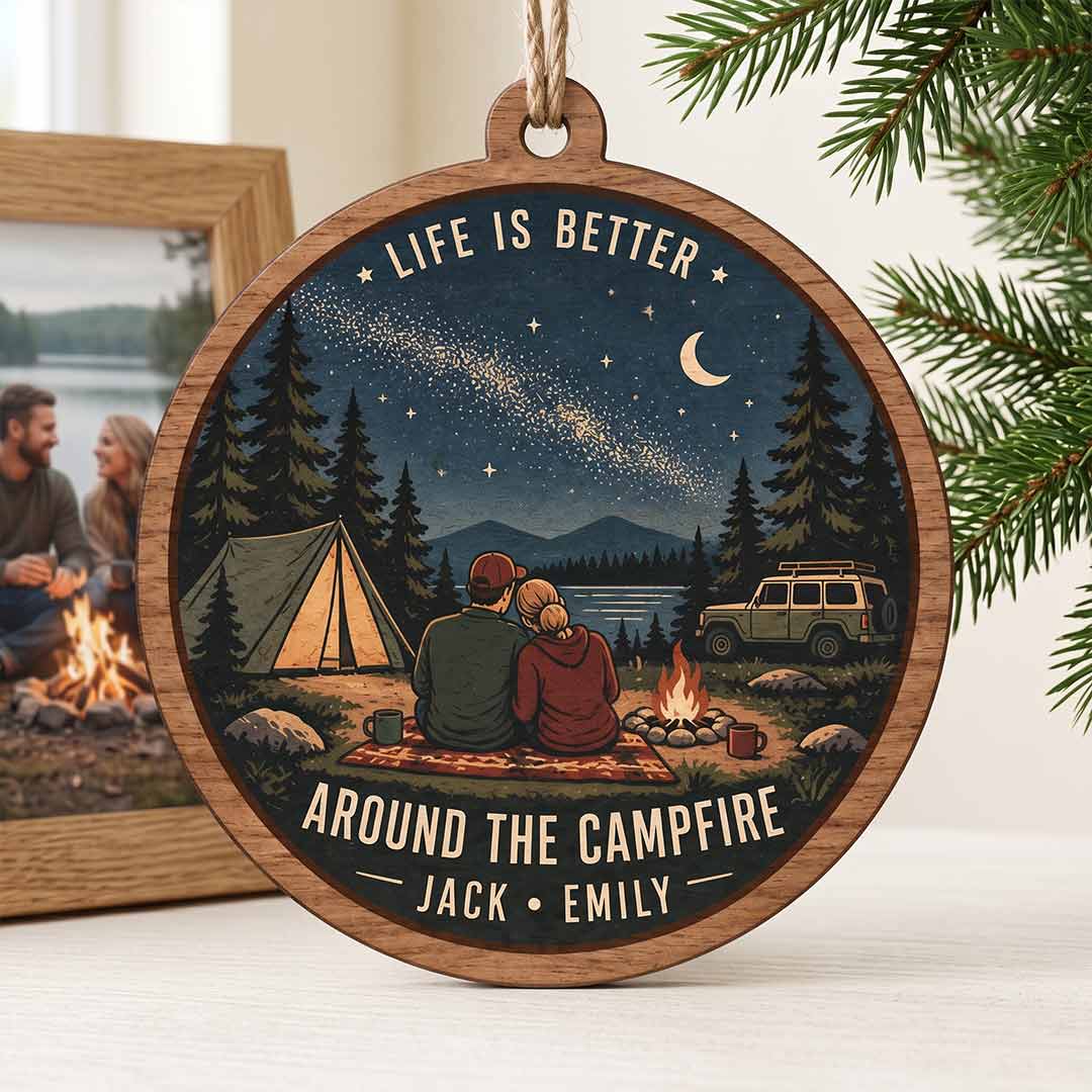 Life Is Better Around the Campfire Camping Adventure Keepsake Personalized Custom Name Campfire Couple 1-Layer Wooden Christmas Ornament for Outdoor Lovers