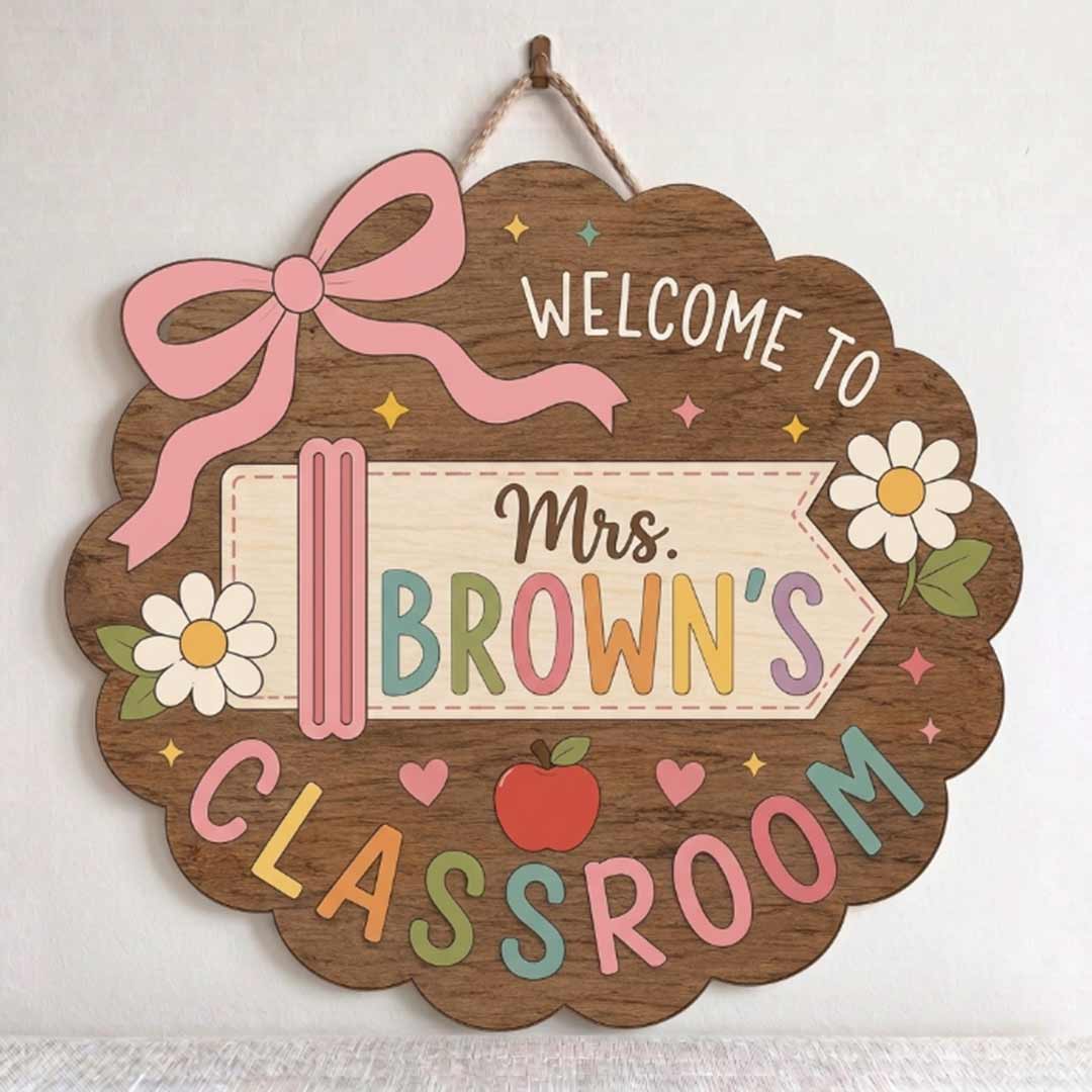 Personalized Teacher Name Wooden Sign Door Hanger Adorable Welcome Classroom Wooden Classroom Decor, Back to School Sign