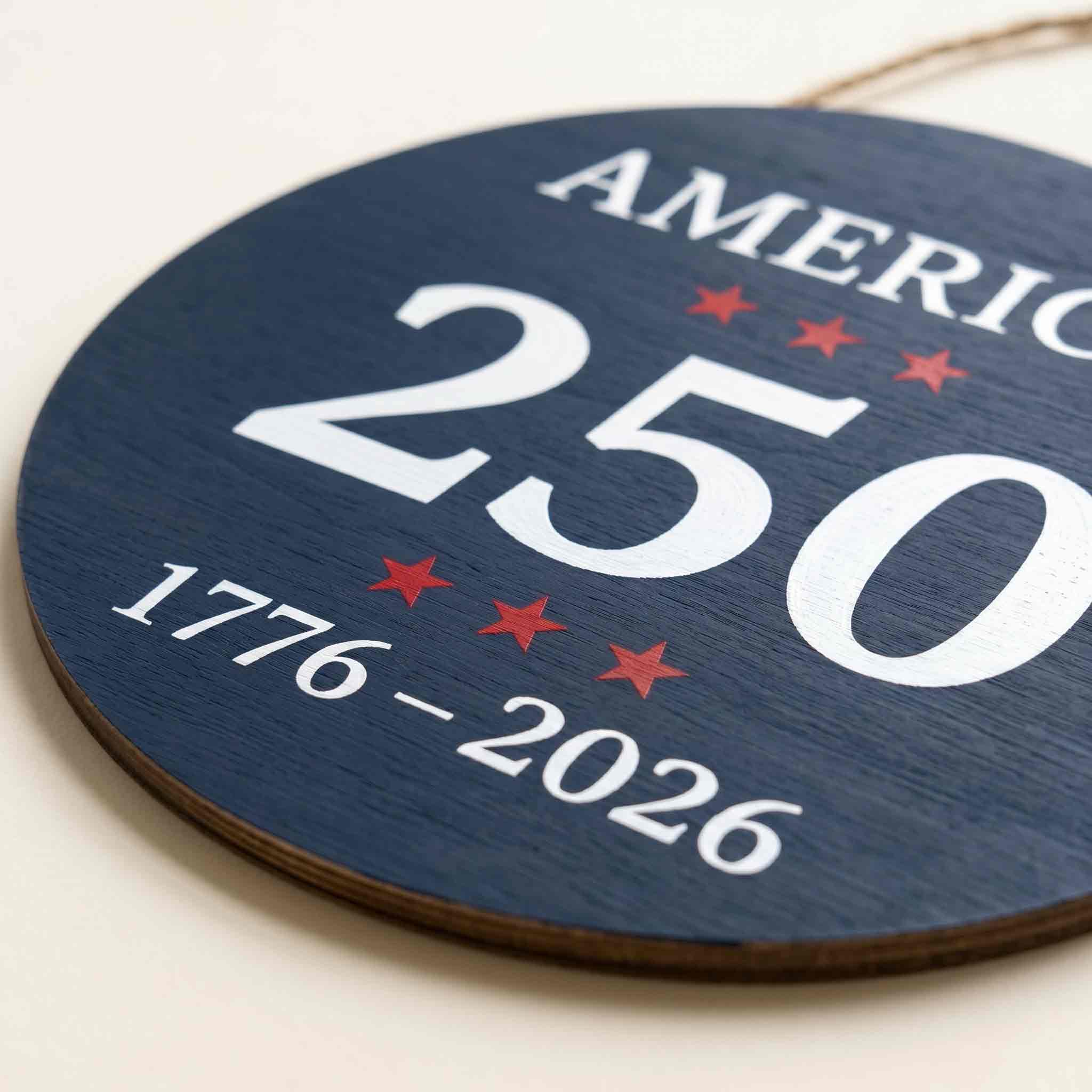 America 250th Anniversary Wooden Sign Patriotic Decor 1776-2026