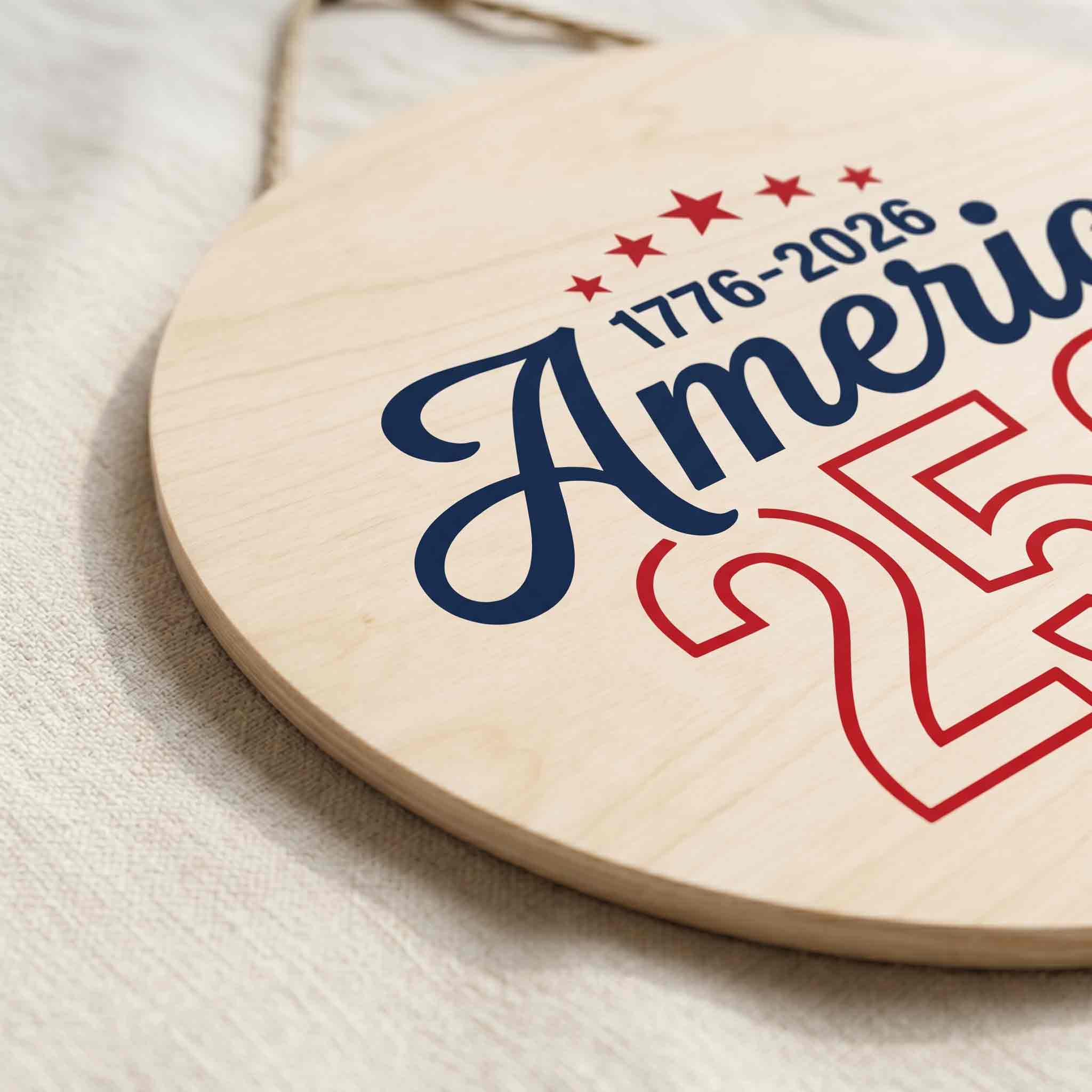 America 250 Years of Freedom 1776-2026 Round Minimalist Patriotic Wooden Sign