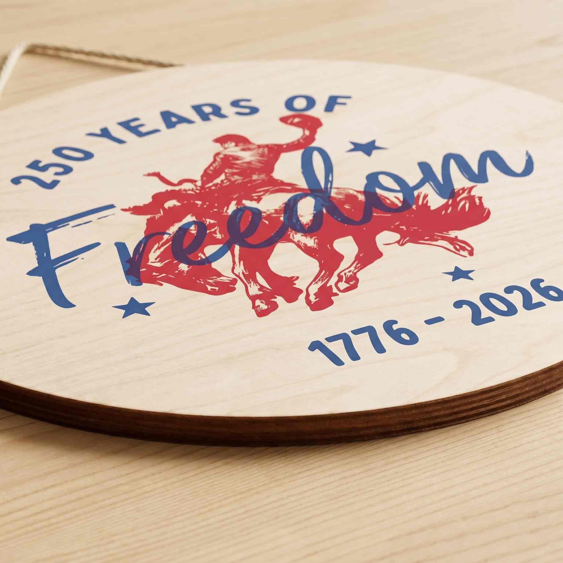 America 250 Years Of Freedom Wooden Hanging Sign 1776-2026 Patriotic Decor