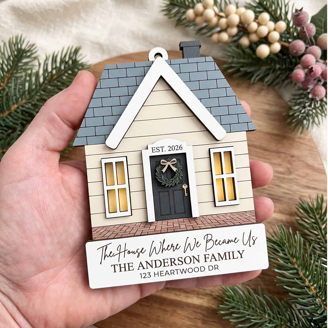 The House Where We Became Us Personalized New Home Custom Name Date Address Wooden Christmas Ornament