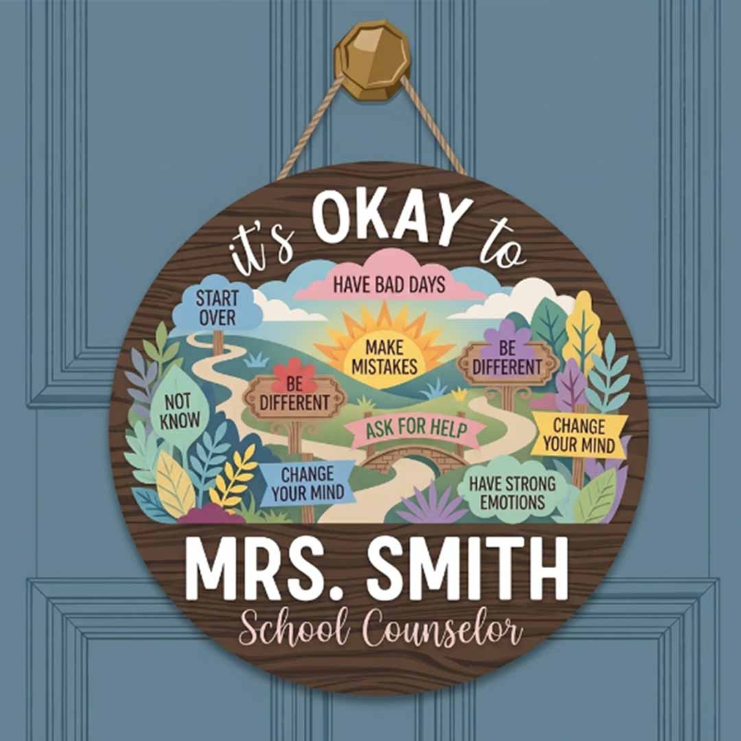 Personalized Teacher Name Wooden Sign Door Hanger It's Okay To Go School Counselor Sign Wooden Classroom Decor, Back to School Sign