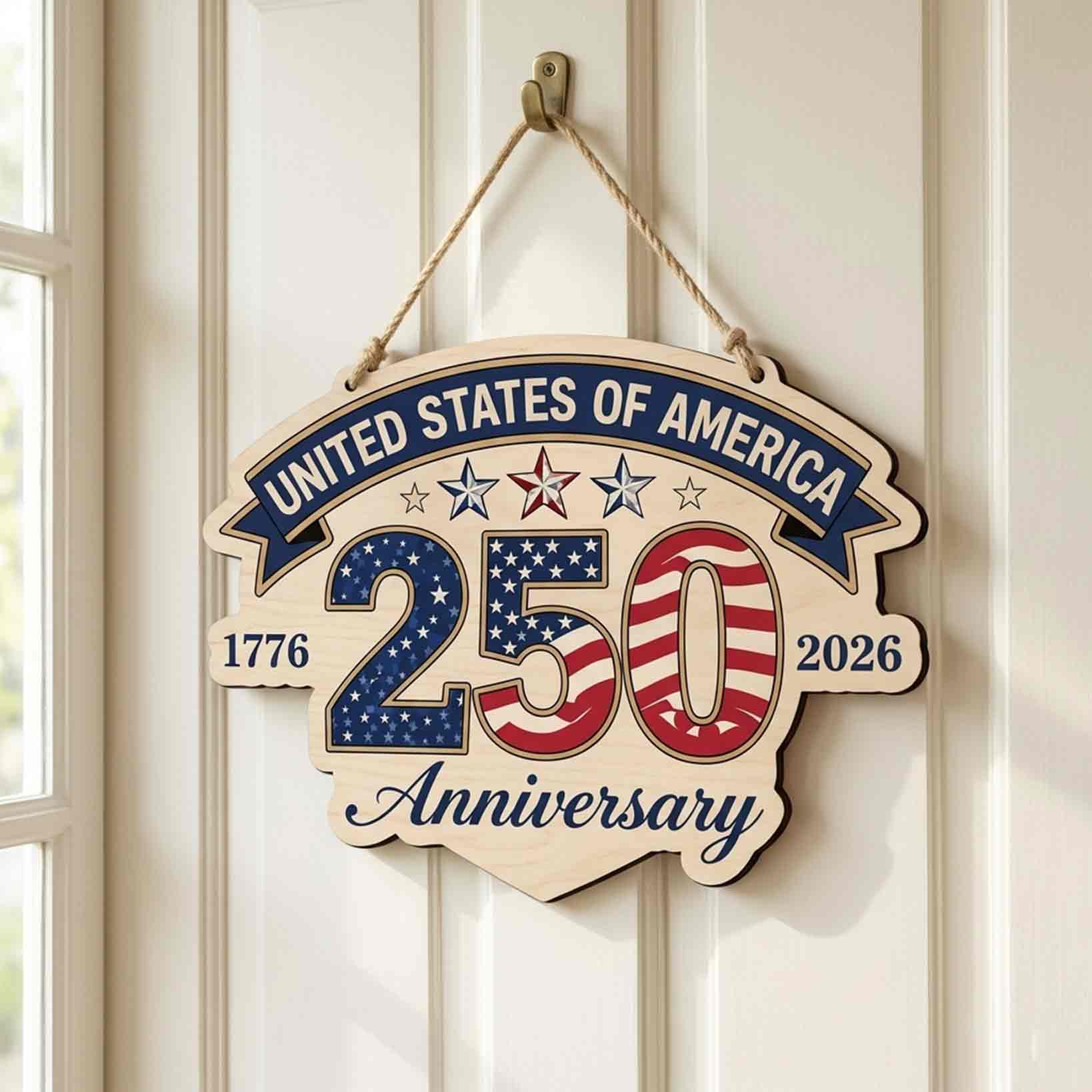 United States of America 250th Anniversary Wooden Sign Patriotic Decor
