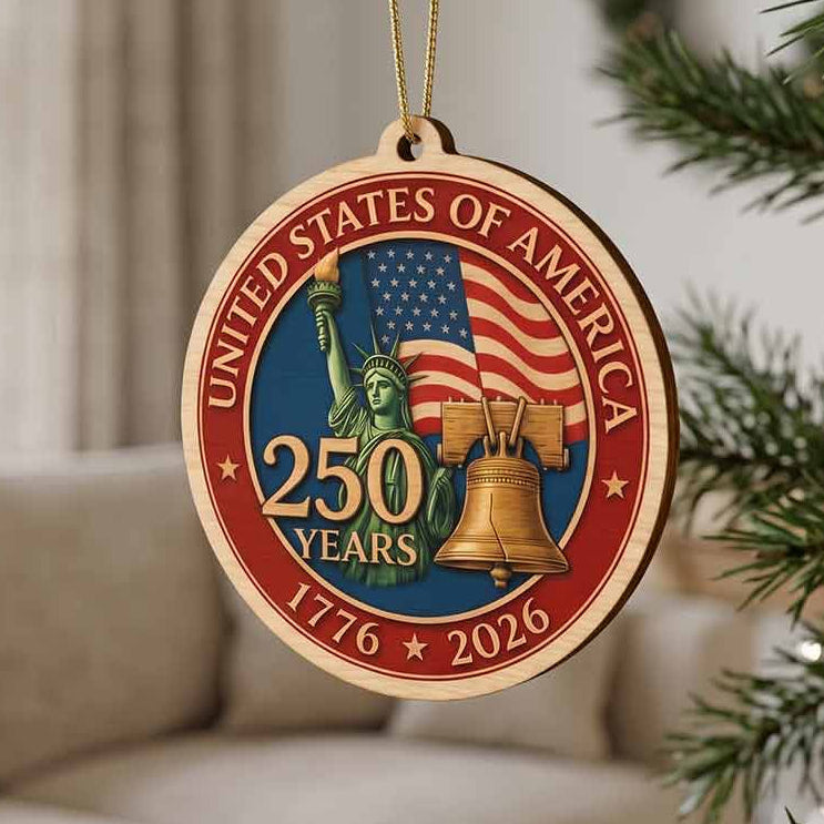 United States 250 Years Statue of Liberty and Liberty Bell 1776-2026 Patriotic Gift 1-Layer Wooden Christmas Ornament
