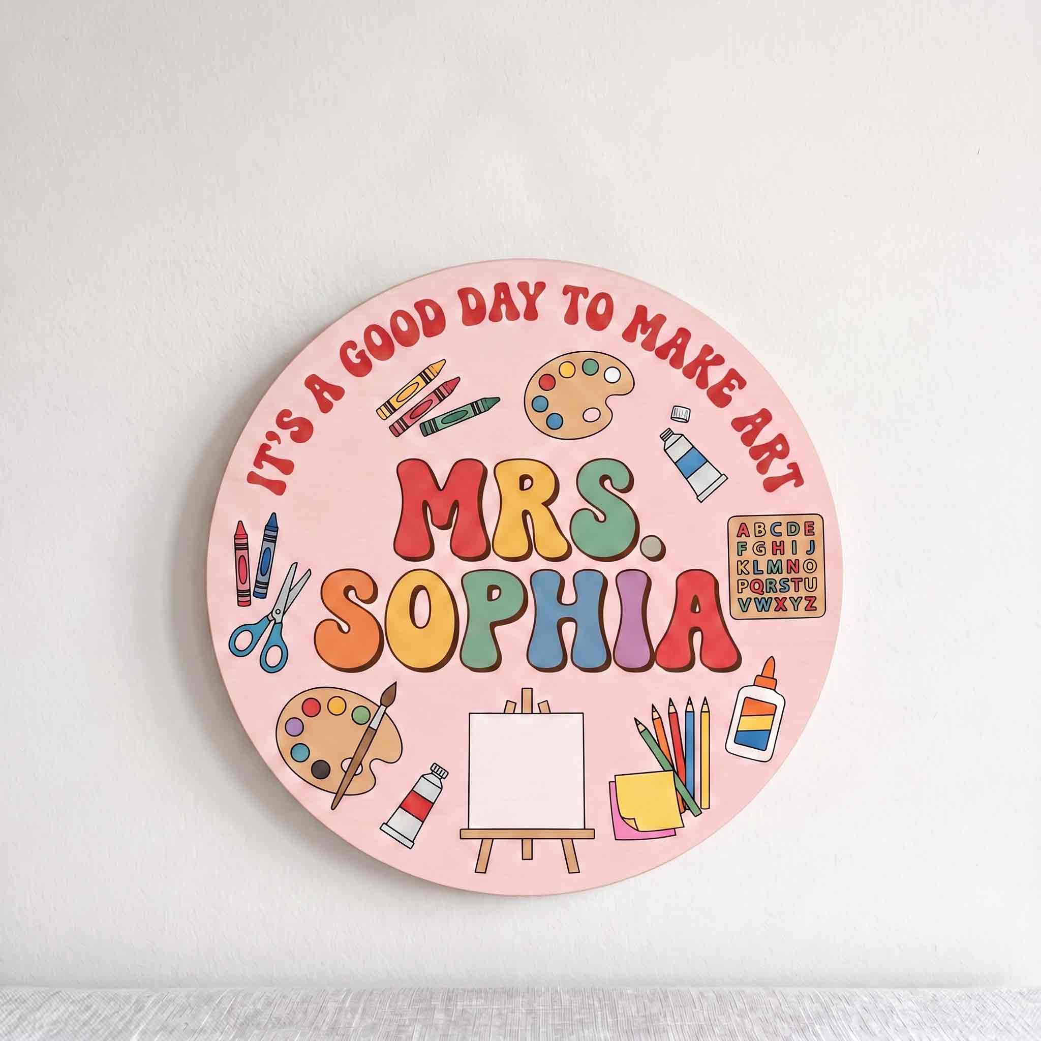 Personalized Art Teacher Classroom Wooden School Sign, Custom It's A Good Day To Make Art Teacher Door Hanger, Back to School Classroom Decor Gift