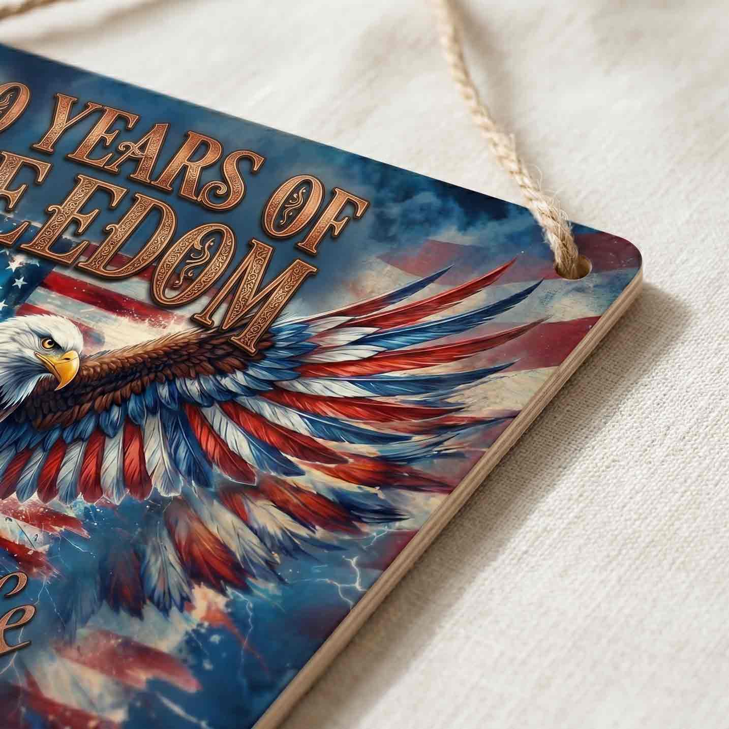 1776 2026 We The People Eagle 250th Anniversary Wooden Sign