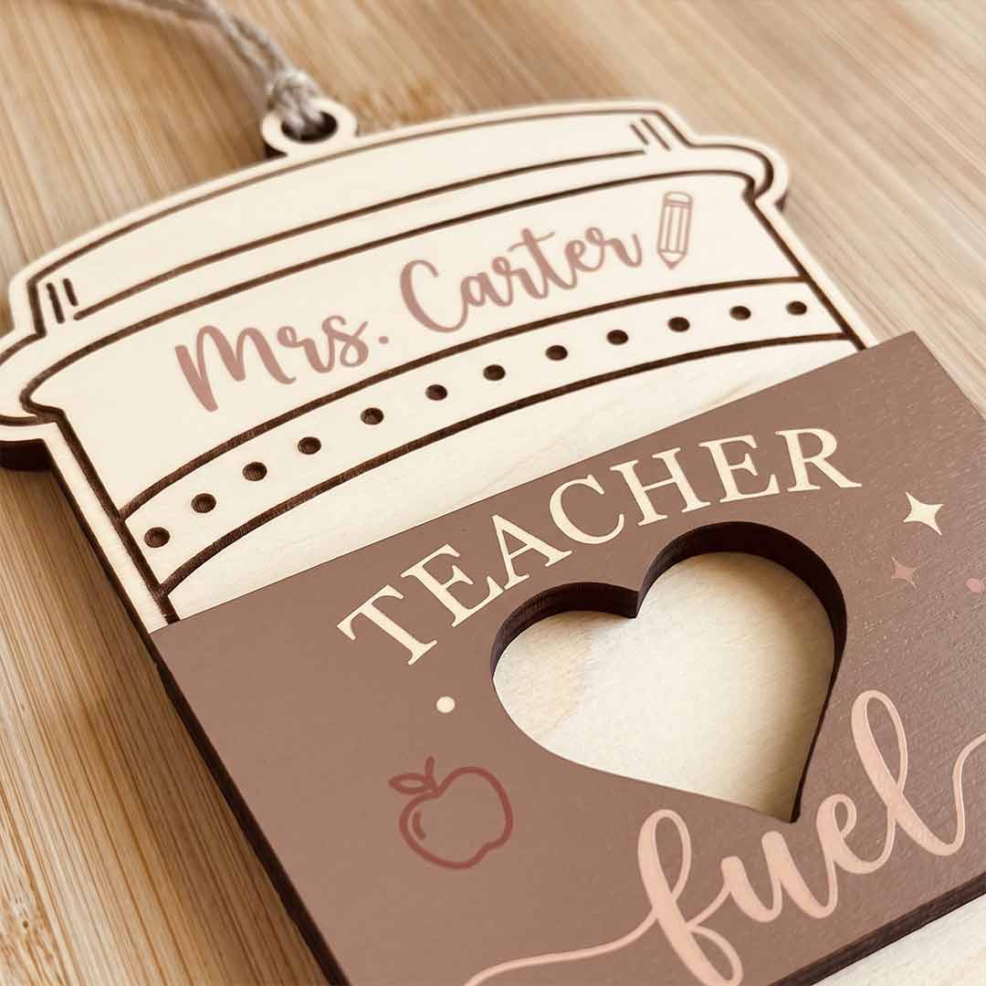 Teacher Fuel Coffee Cup Personalized Teacher Custom Name Teacher Appreciation Gift Wooden Christmas Ornament
