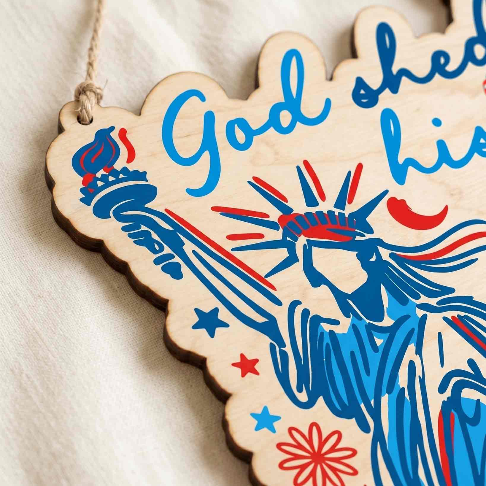 God Shed His Grace On Thee Patriotic America Wooden Sign