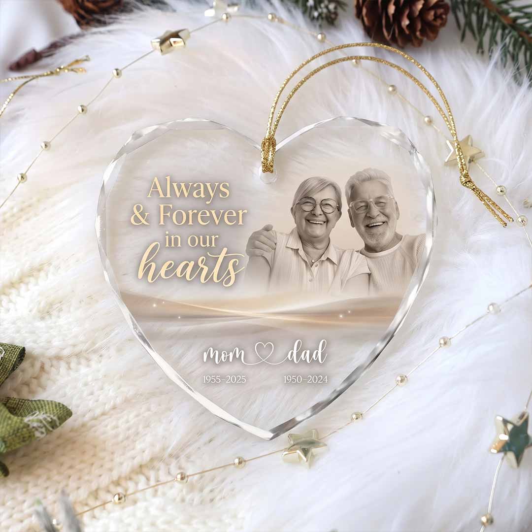 Always And Forever In Our Hearts Mom And Dad Personalized Memorial Custom Name Date Photo Parents Sympathy Gift Heart Glass Christmas Ornament