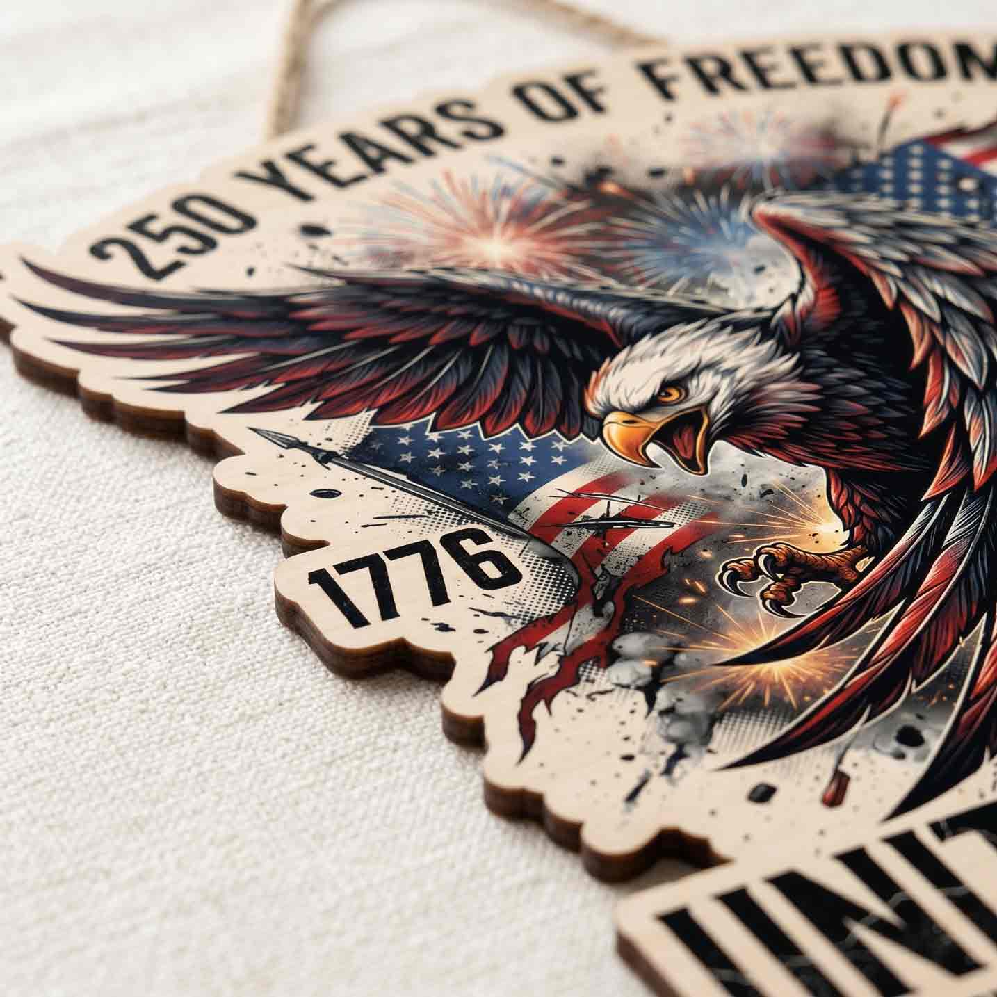 Patriotic United States 250 Years of Freedom Born Free Stay Proud 1776-2026 Wooden Sign
