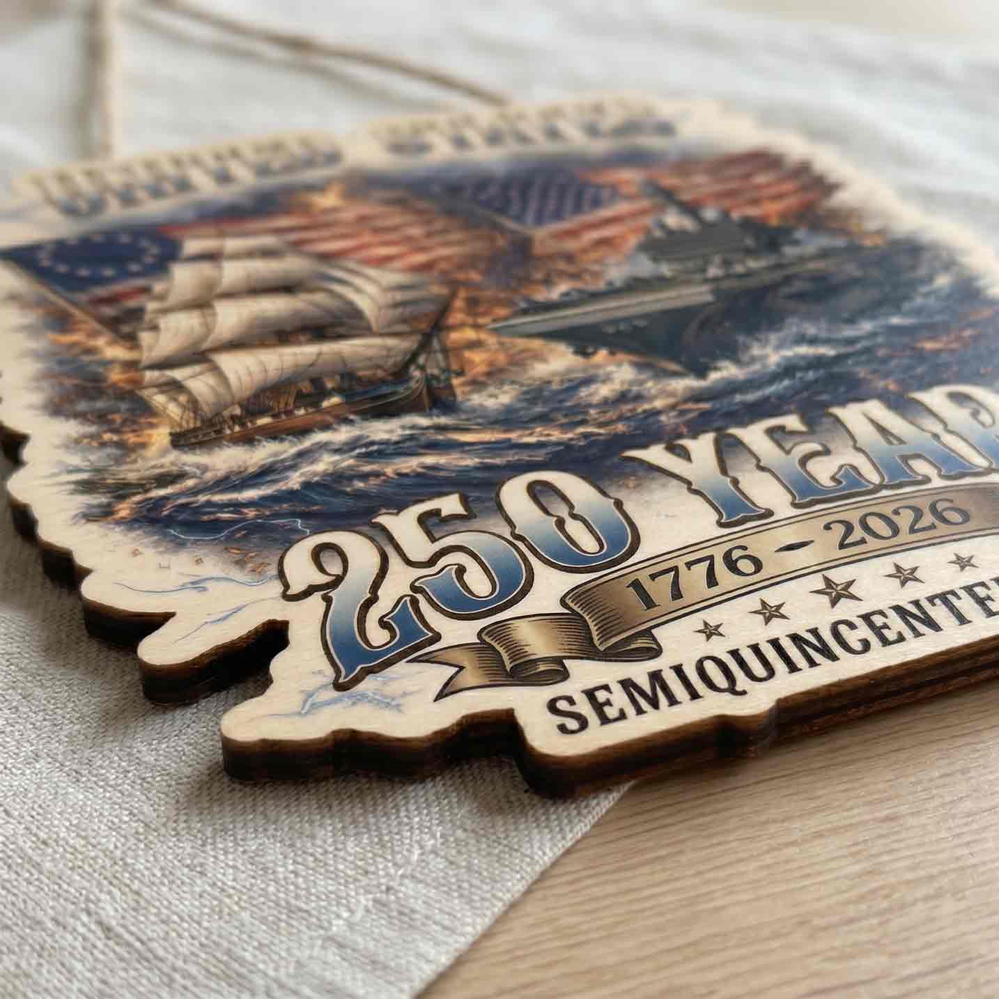 United States 250 Years 1776-2026 Semiquincentennial Patriotic Wooden Sign