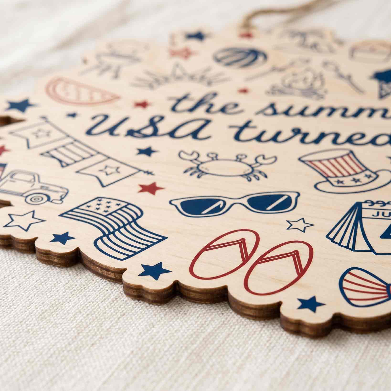 The Summer USA Turned 250 Wooden Sign Patriotic Decor