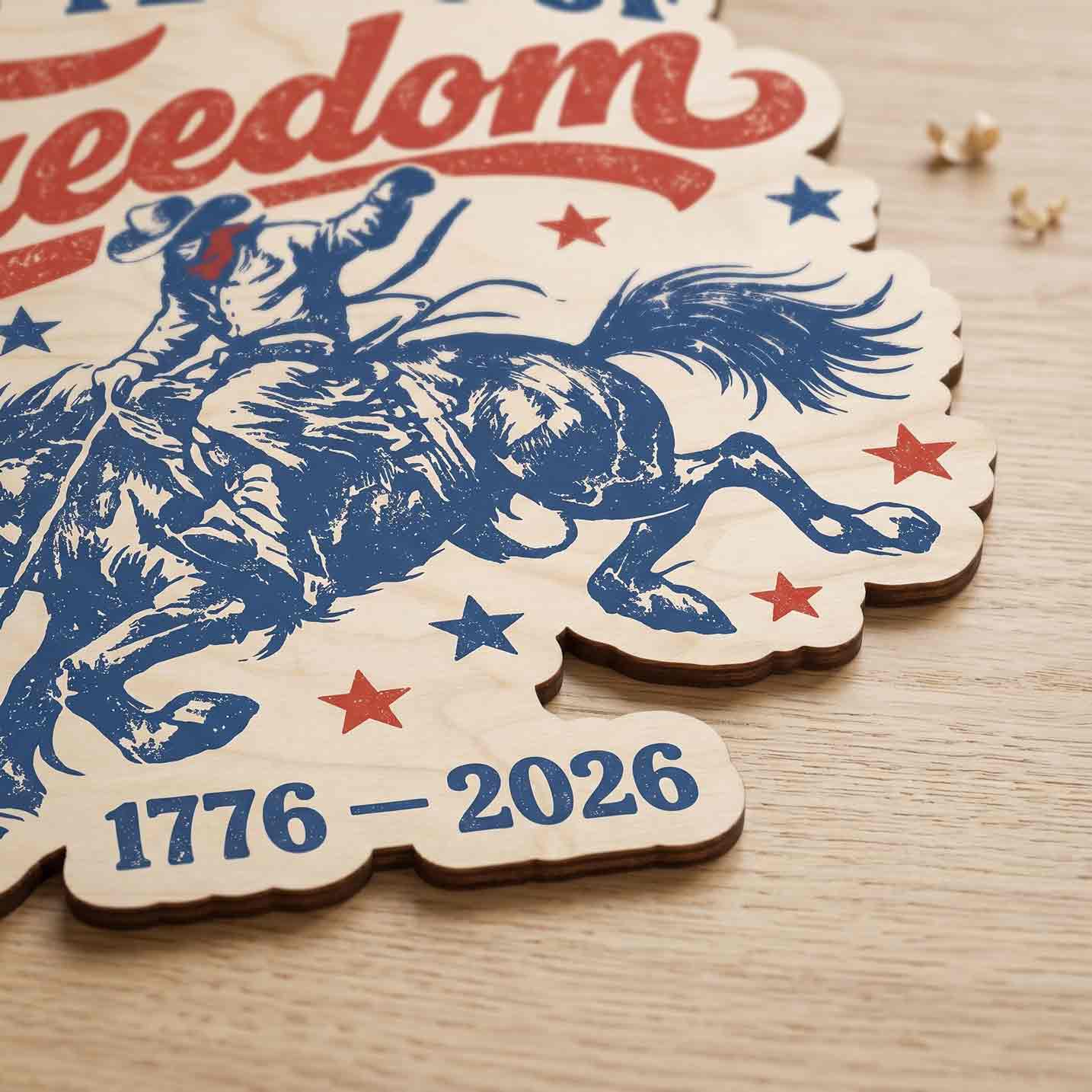 Patriotic Cowboy 250 Years of Freedom America 1776-2026 Wooden Sign