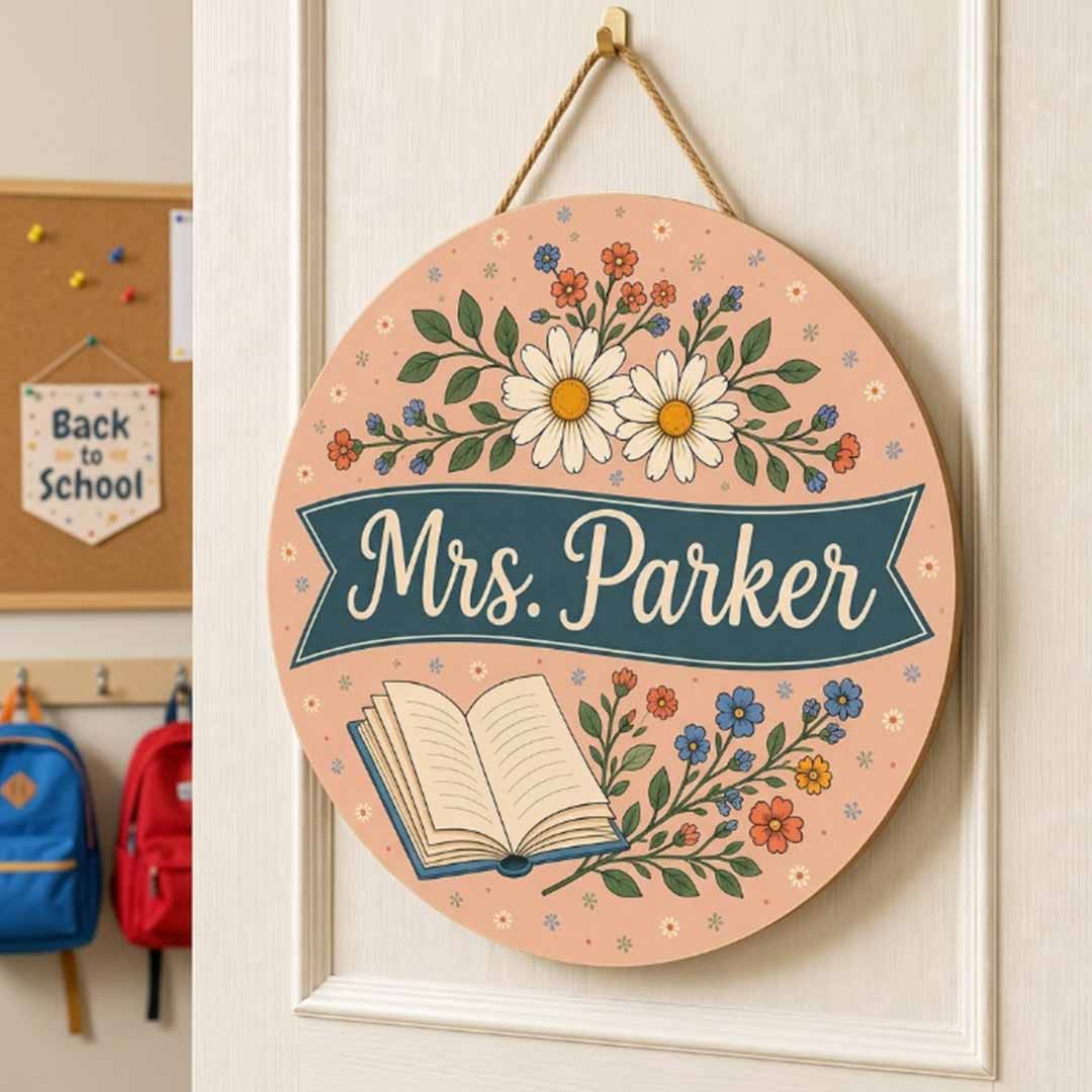 Personalized Teacher Name Wooden Sign Door Hanger Cottage Floral Wooden Classroom Decor, Back to School Sign