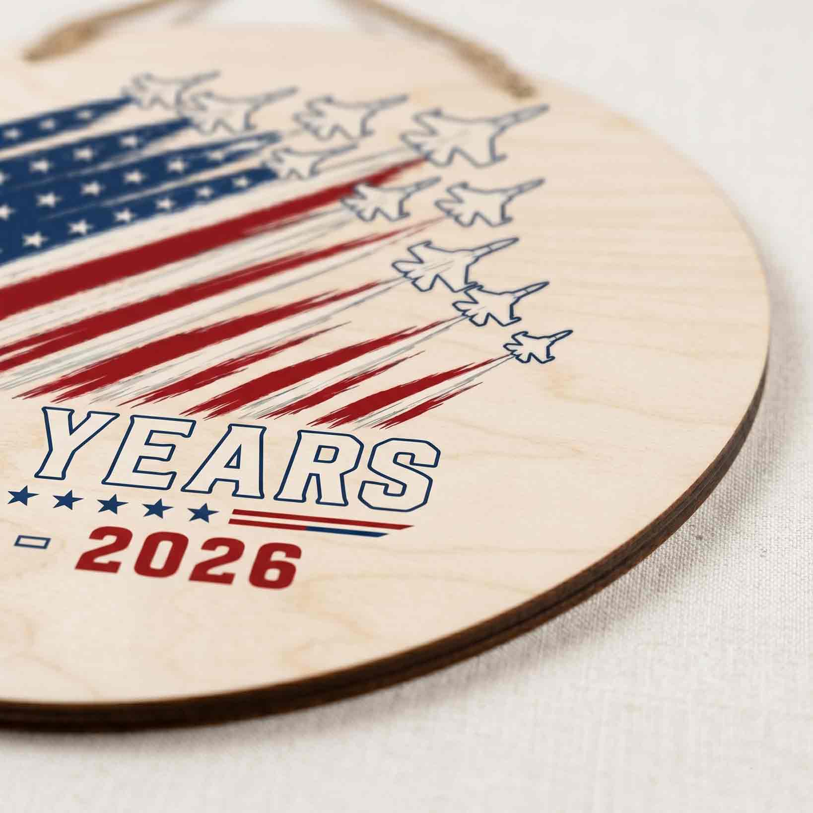 America 250th Anniversary Wooden Sign With Patriotic Fighter Jets