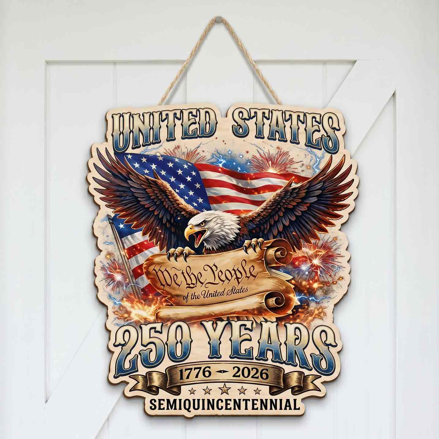United States We The People America 250 Patriotic Eagle Decor Wooden Sign