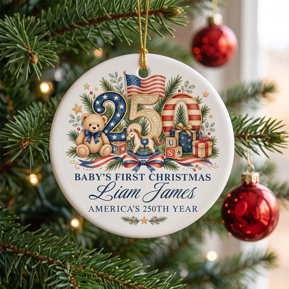 Baby's First Christmas America's 250th Year Custom Name Baby's First Christmas Round Ceramic Christmas Ornament Patriotic Baby Keepsake
