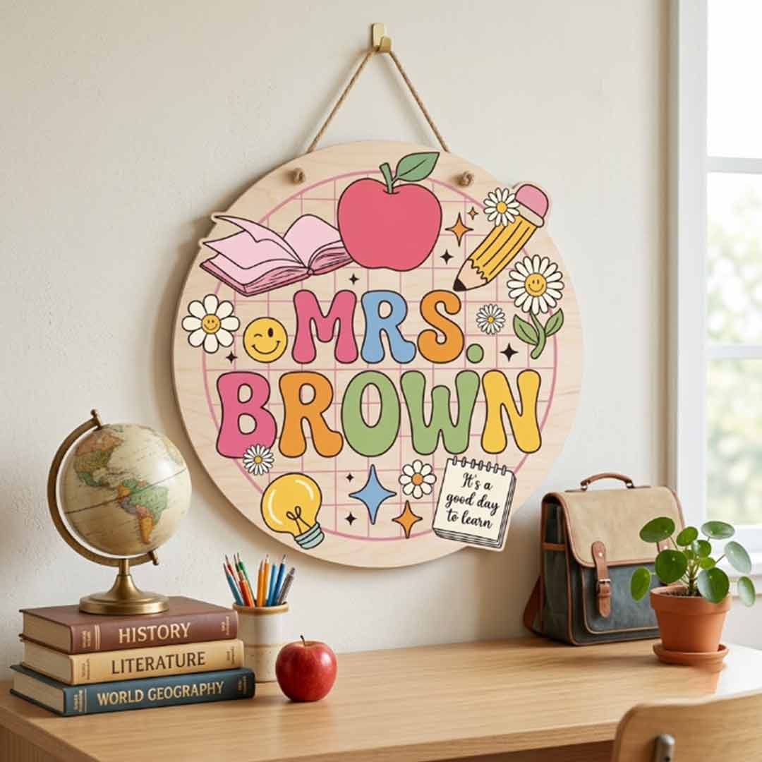 Personalized Teacher Name Wooden Sign Door Hanger Graphic Classroom Elements, Motivation Quote Wooden Classroom Decor, Back to School Sign