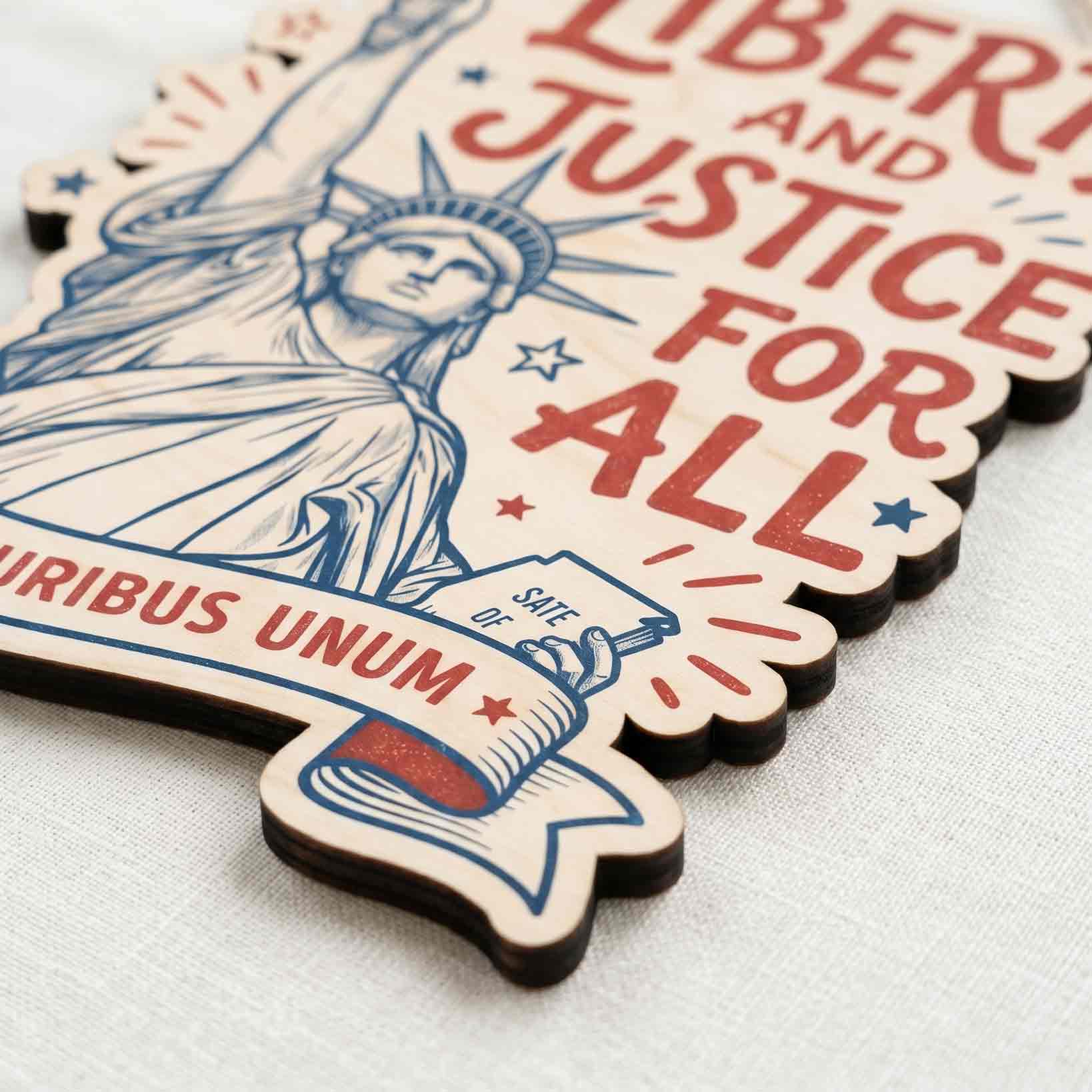 Liberty and Justice for All  America 250th Anniversary Wooden Sign