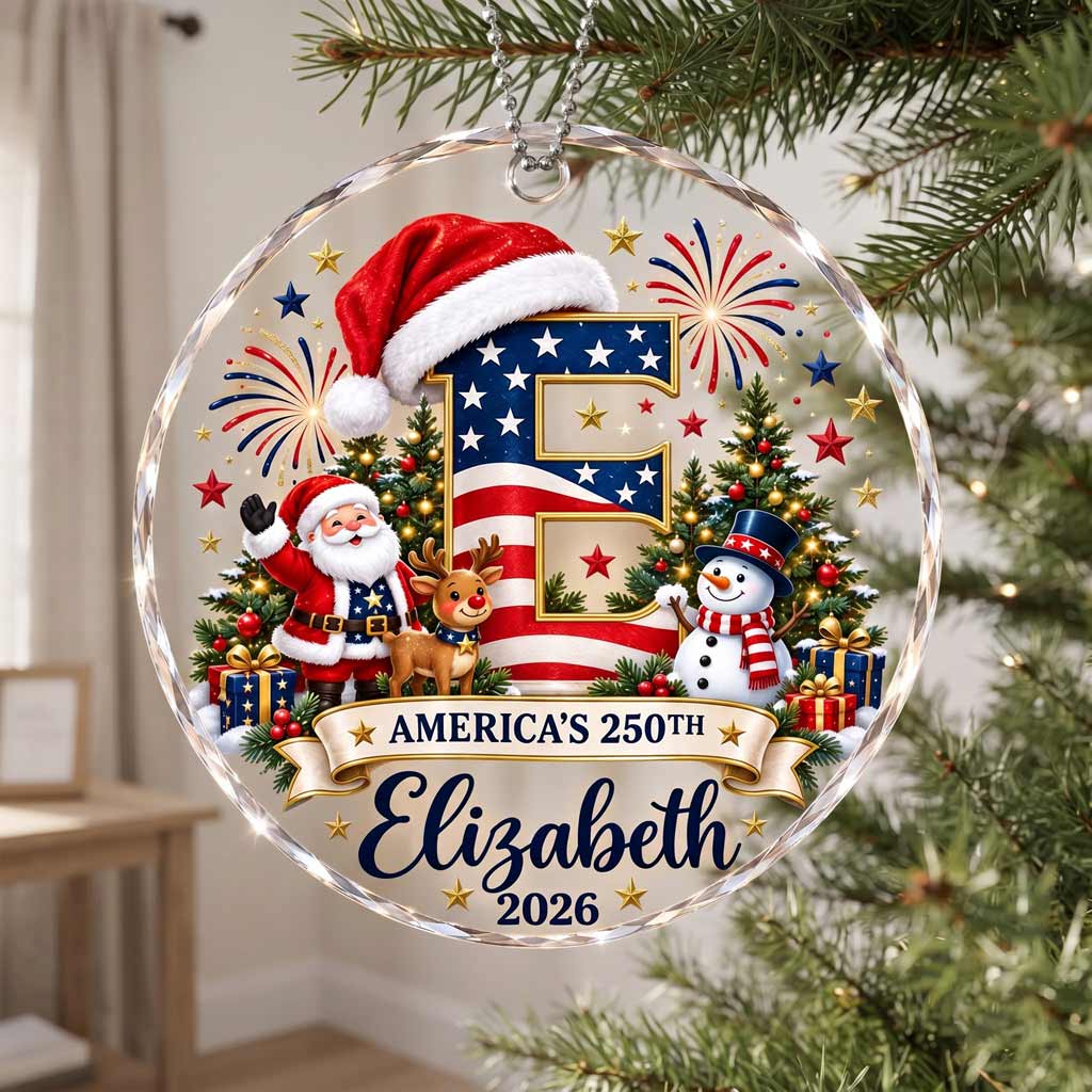 America's 250th Christmas Initial Custom Name 2026 Patriotic Round Glass Christmas Ornament