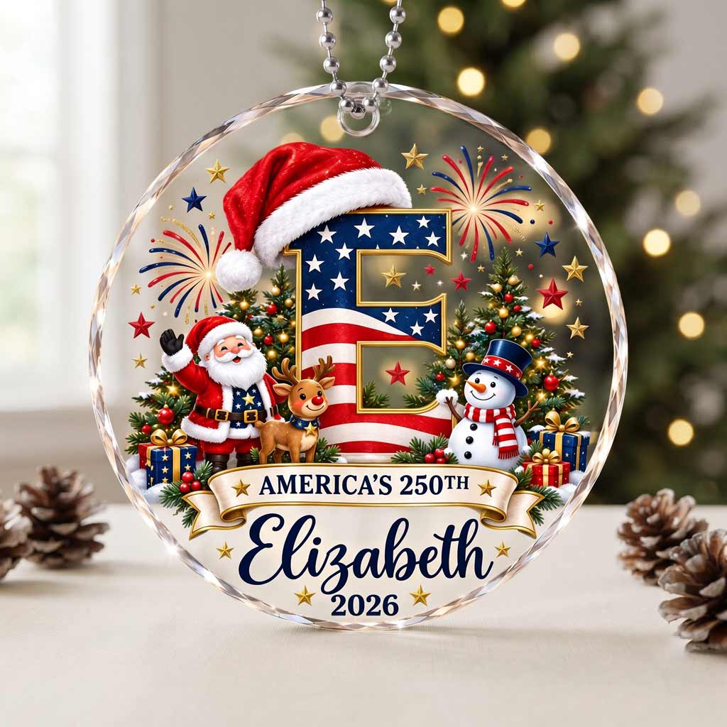 America's 250th Christmas Initial Custom Name 2026 Patriotic Round Glass Christmas Ornament