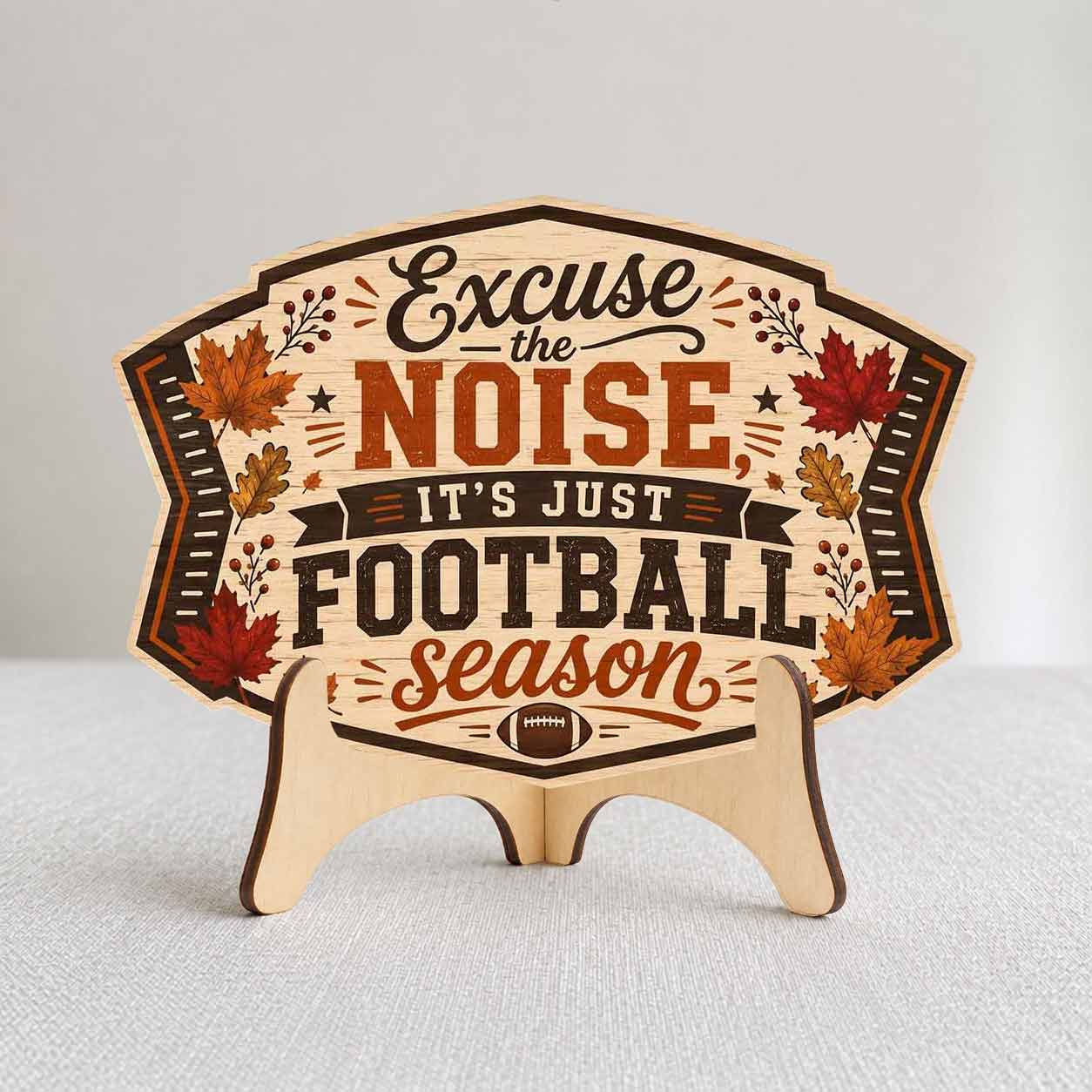 Fall Porch Decor,  Excuse Noise It's Just Football Season Wooden Fall Door Hanger,  Front Door Sign, Farmhouse Fall Decor