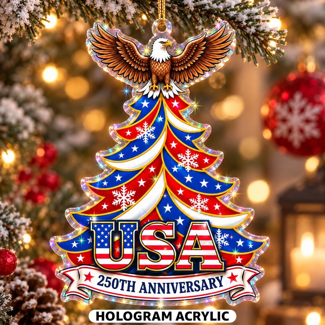 USA Eagle Patriotic Christmas Tree 1776-2026 America's 250th Starburst Hologram Christmas Ornament