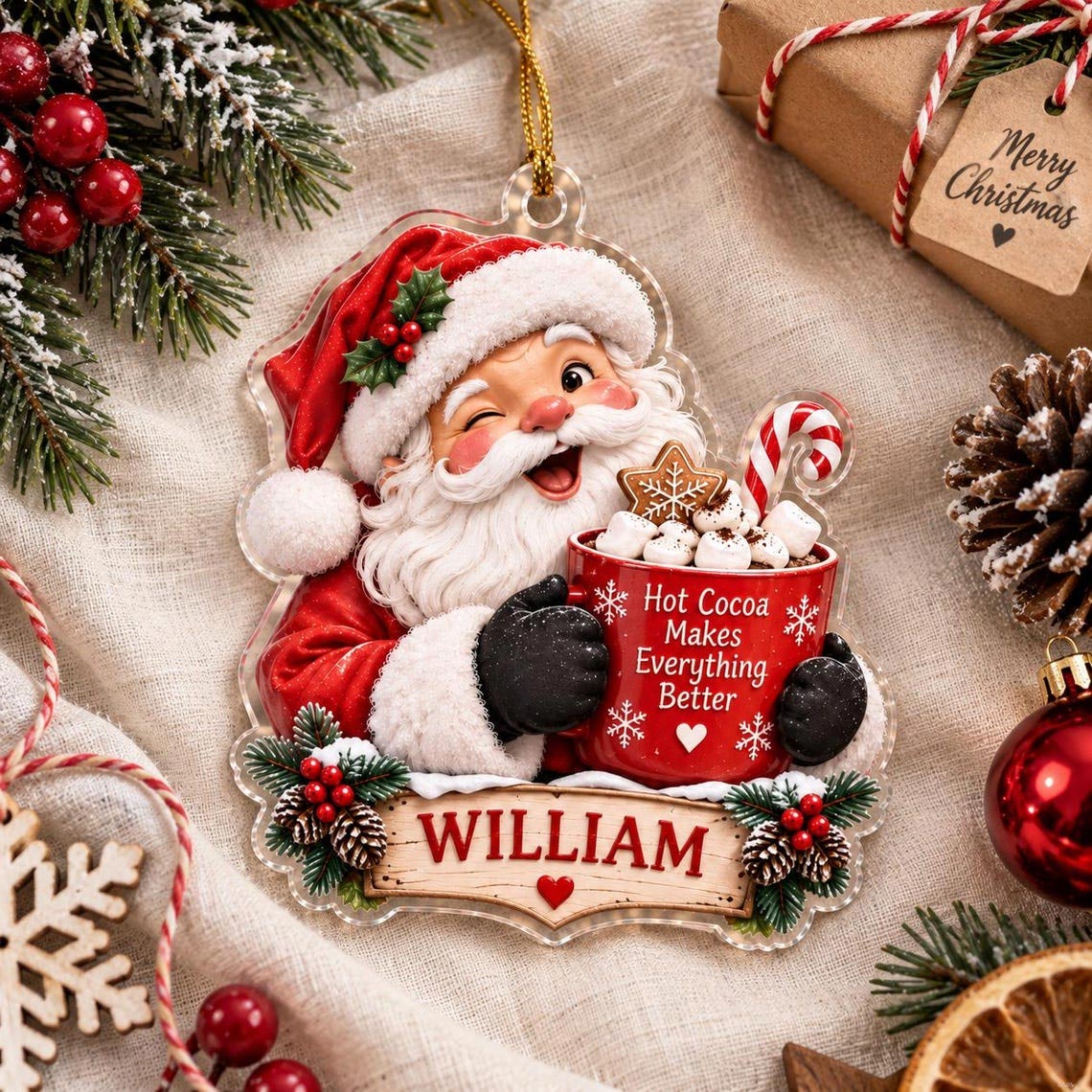 Hot Cocoa Makes Everything Better Santa Custom Name Acrylic Ornament