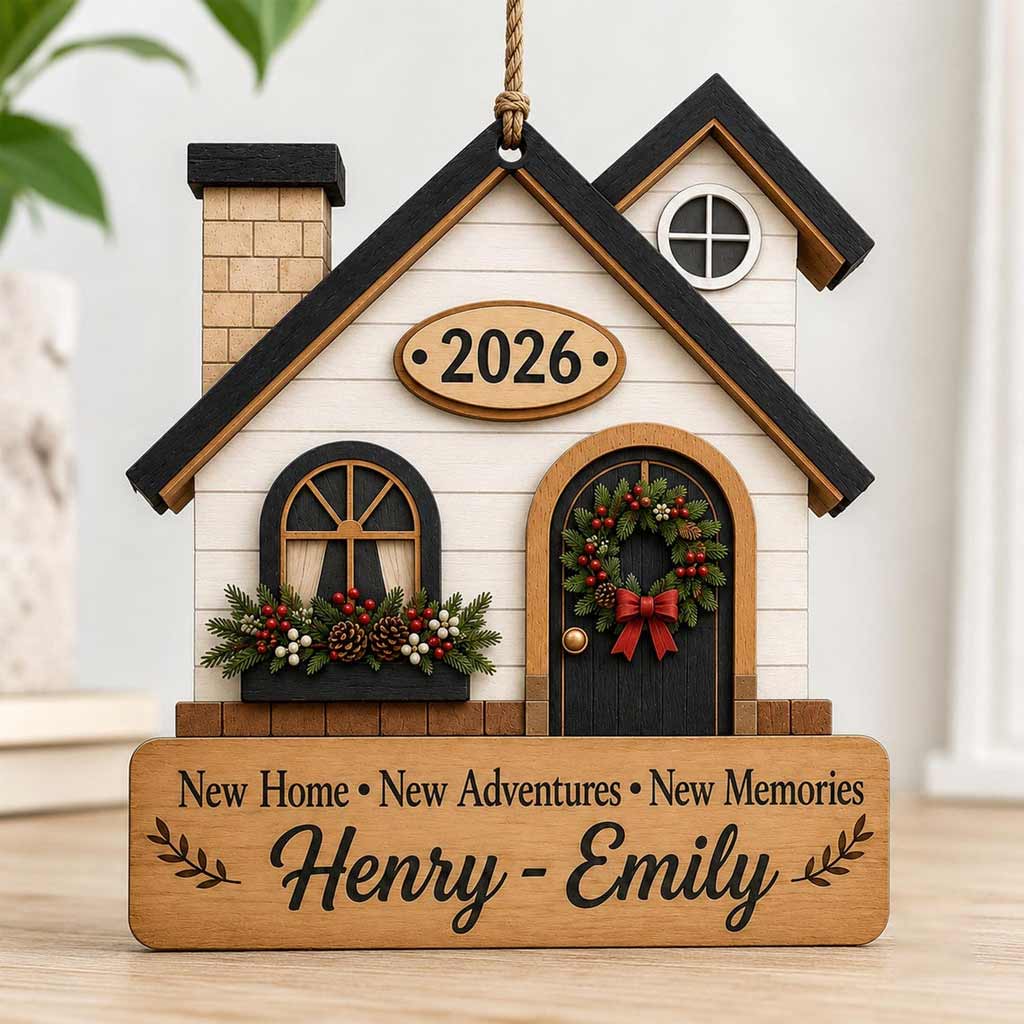 New Home New Adventures New Memories 2026 Custom Name New Home Wooden Christmas Ornament
